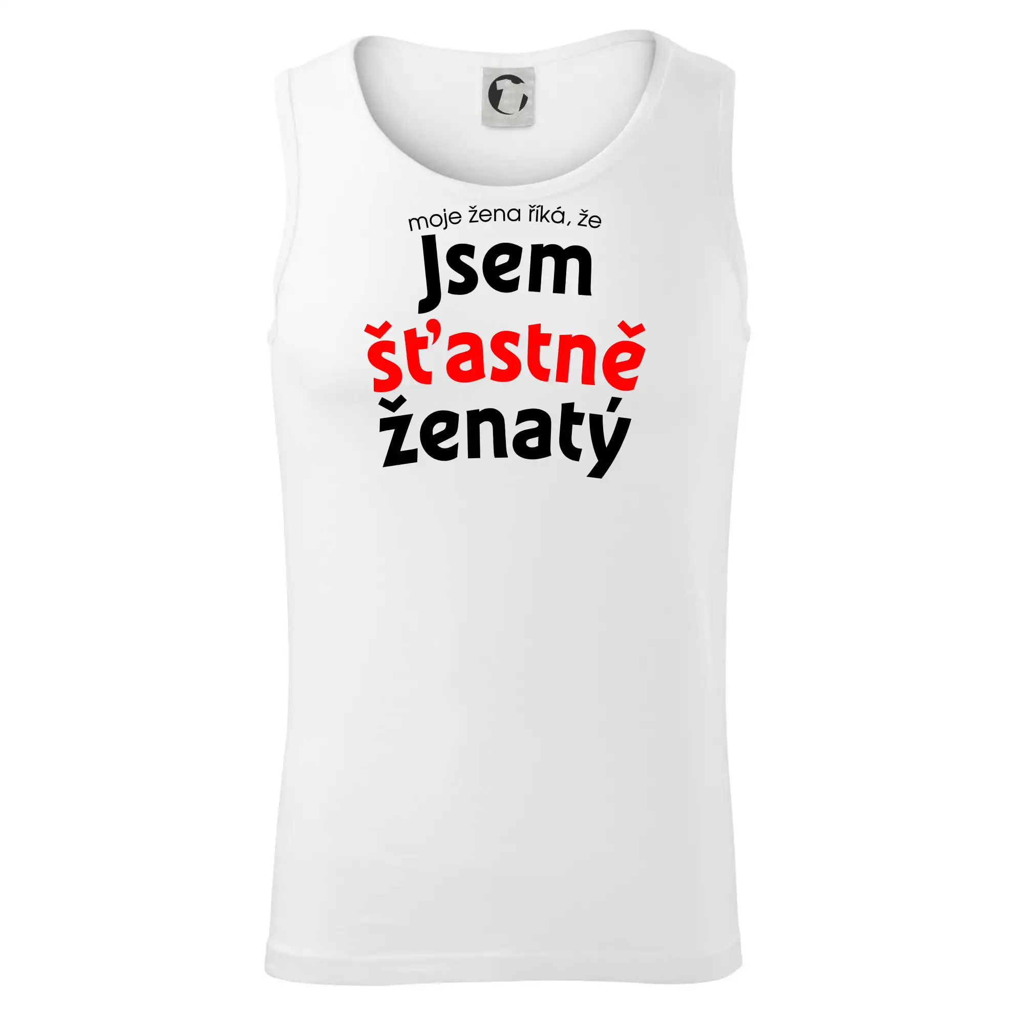 Moje žena říká, že jsem šťastně ženatý
