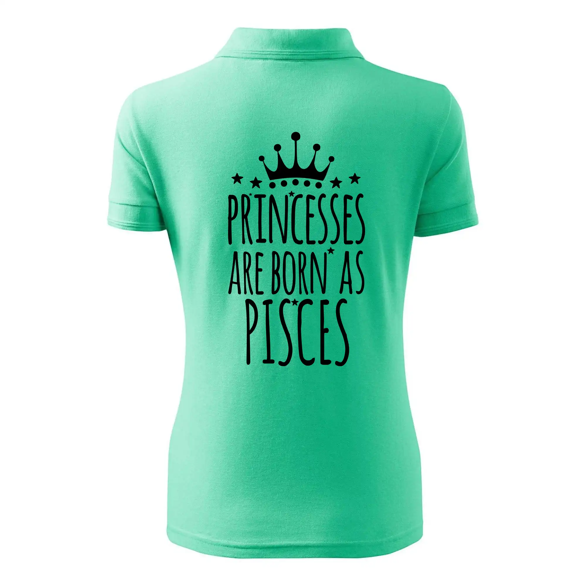 Princesses are born as Pisces - Ryby