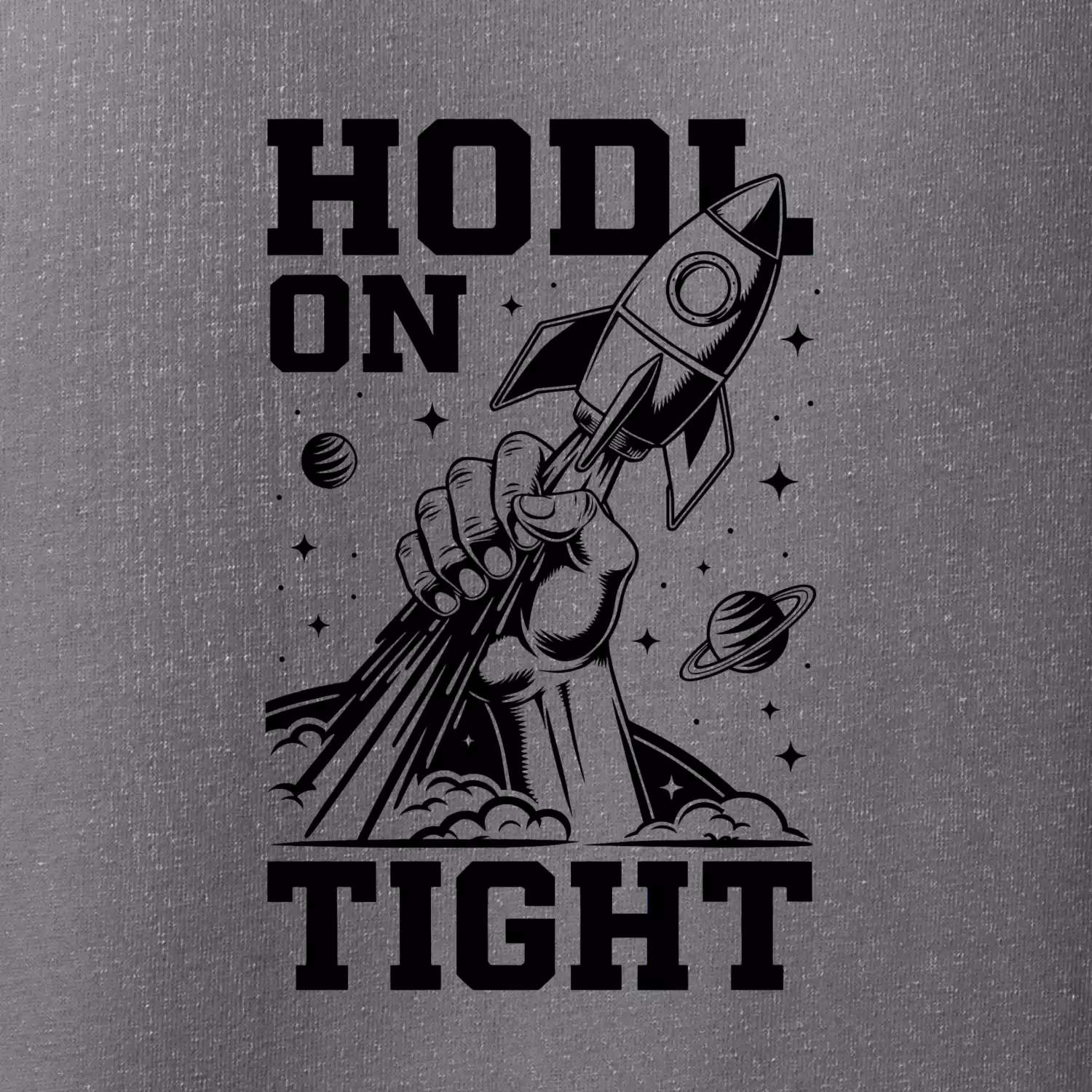 HODL On Tight raketa
