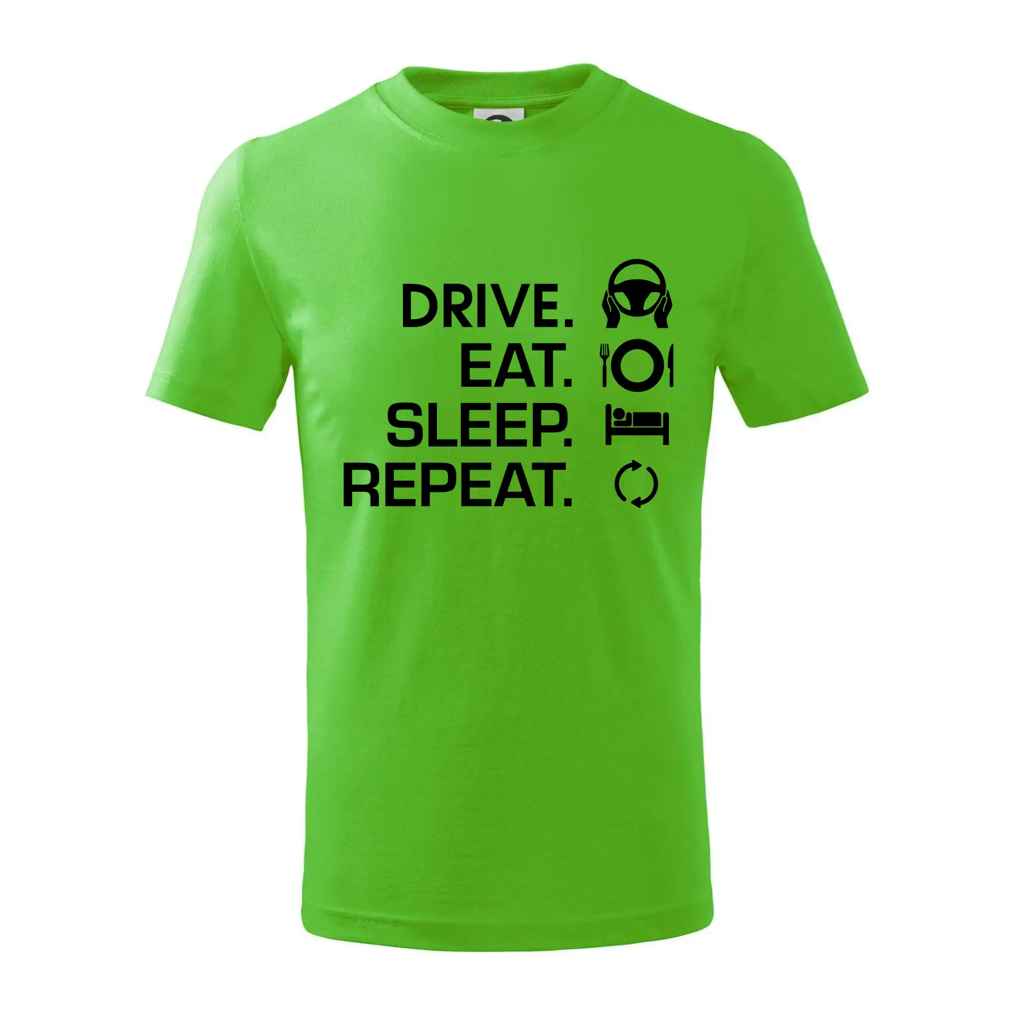 Drive eat sleep repeat