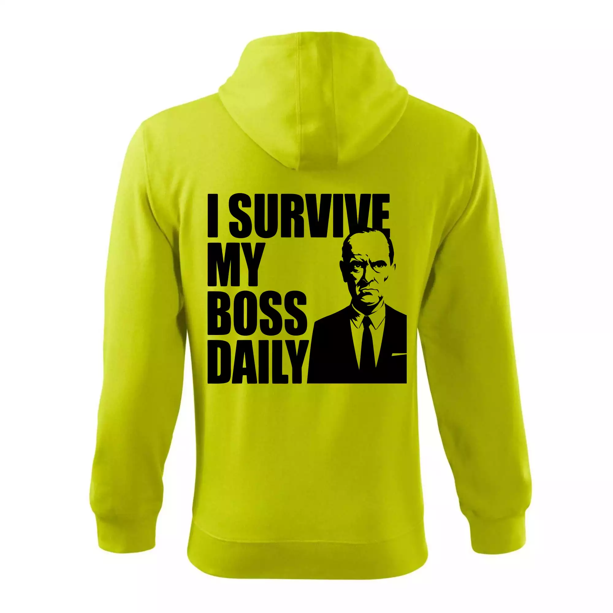 I survive my boss daily