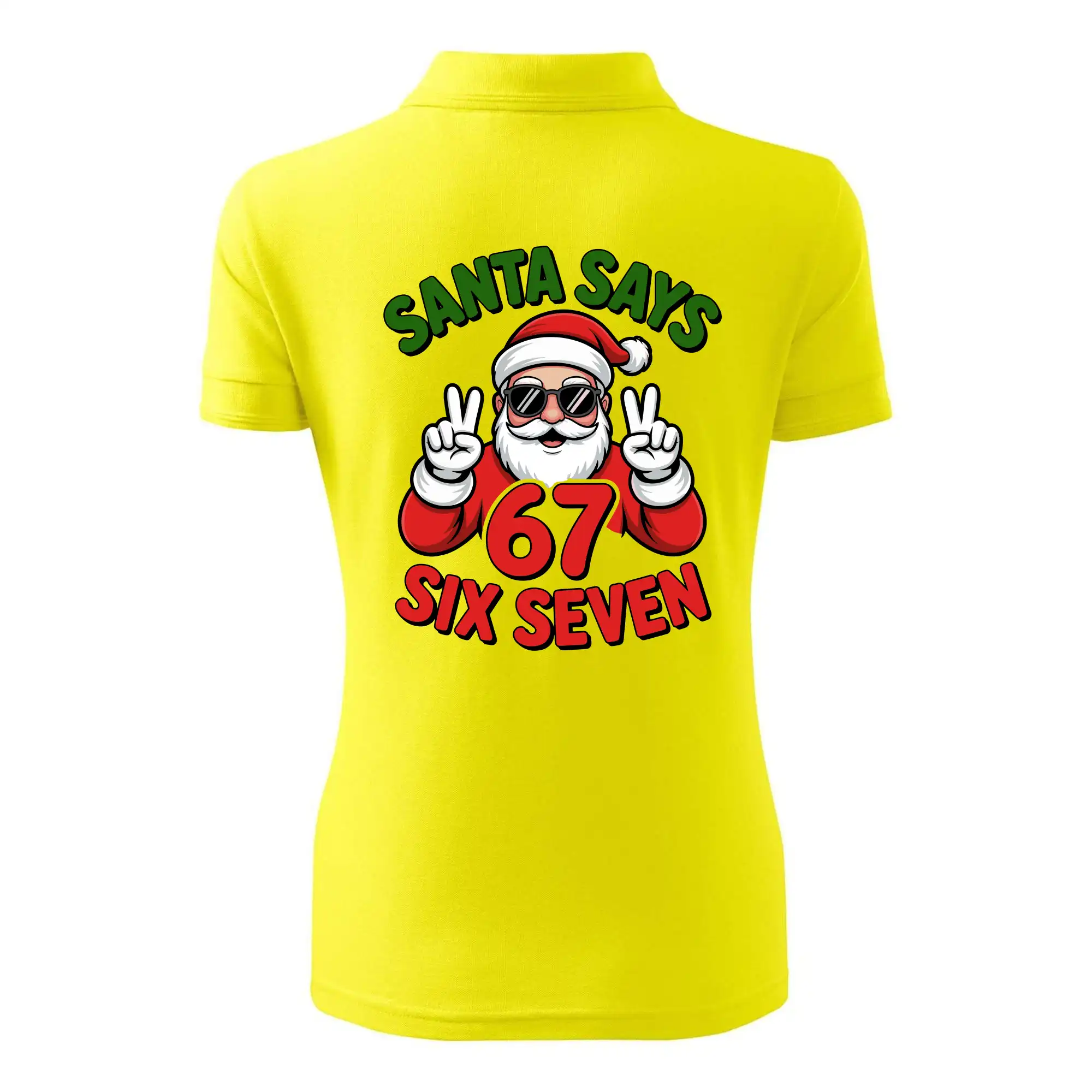 Santa says 67