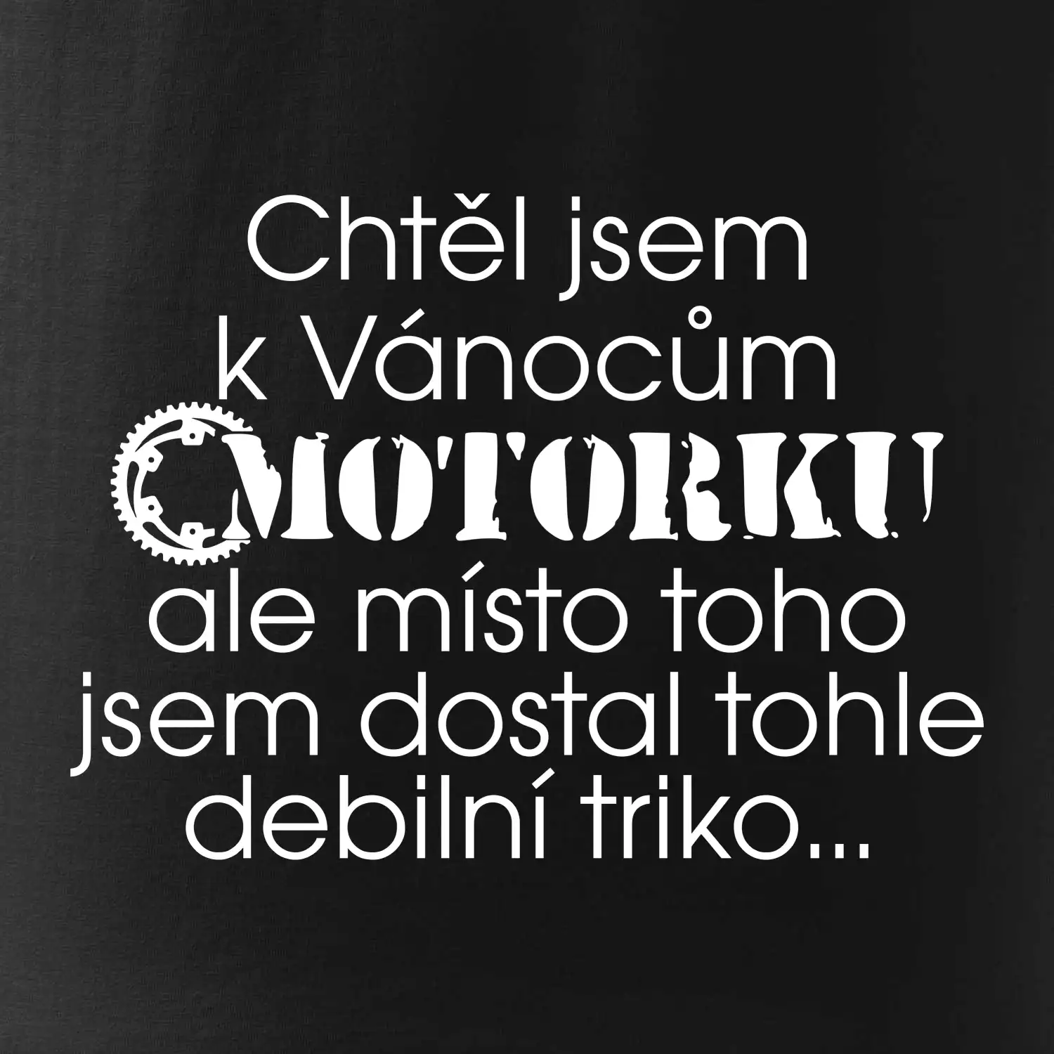 Chtěl jsem dostat motorku - Vánoce