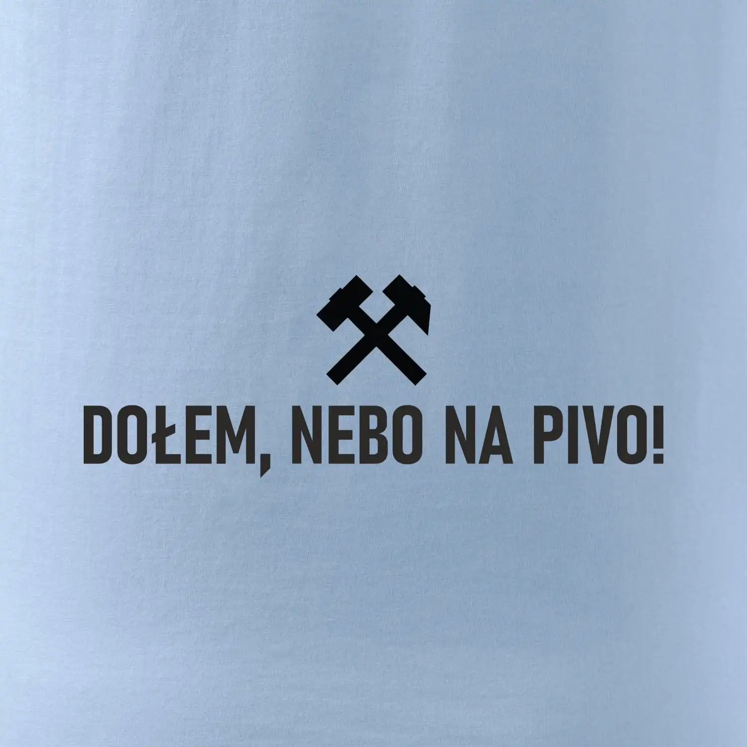 DOŁEM, NEBO NA PIVO!﻿