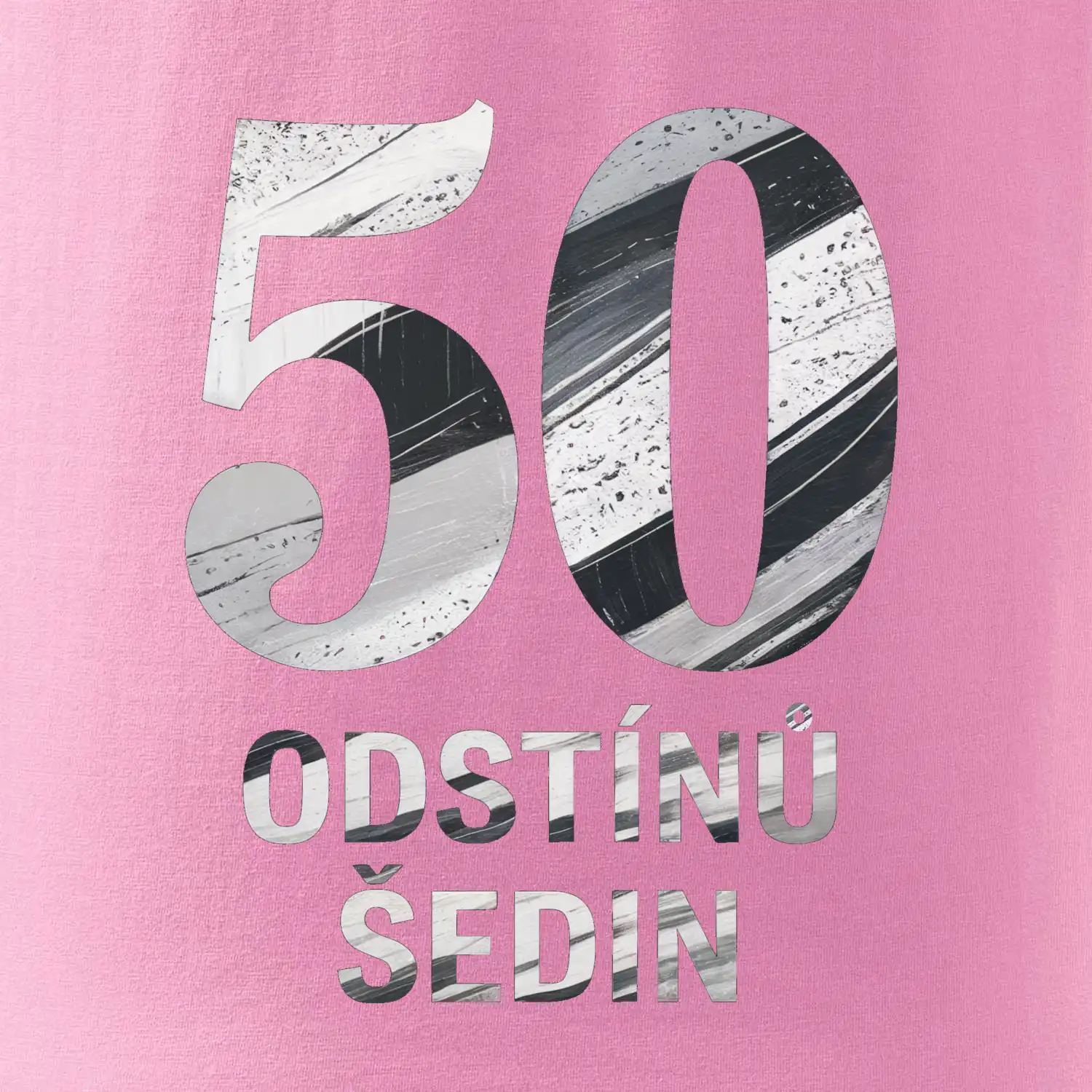 50 ODSTÍNŮ ŠEDIN