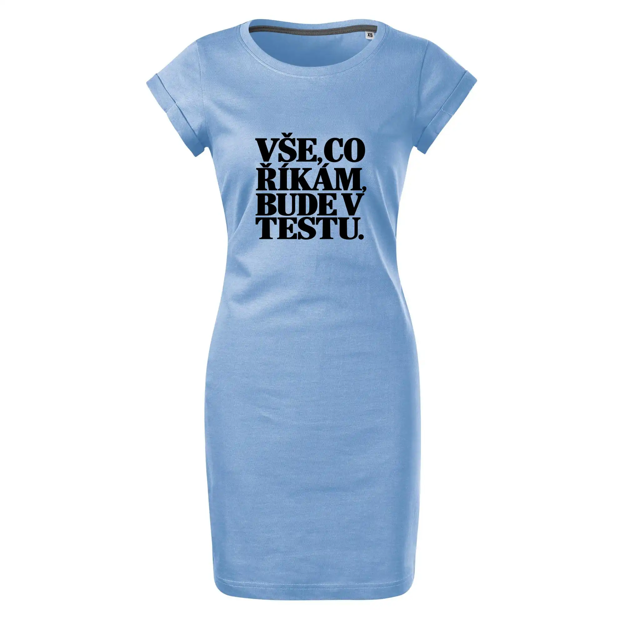 Vše co říkám bude v testu