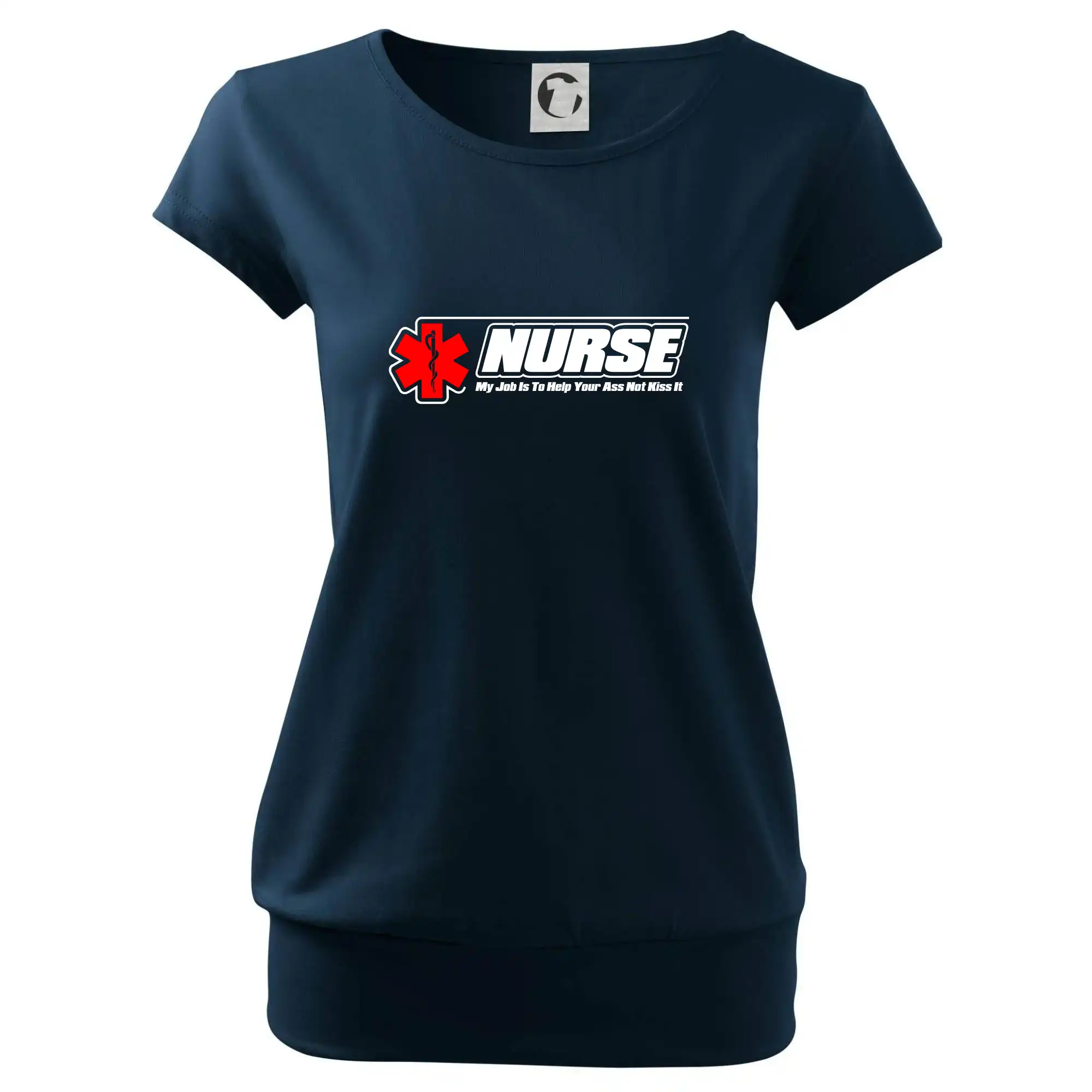 Nurse My Job Is To Save Your Ass Not Kiss It