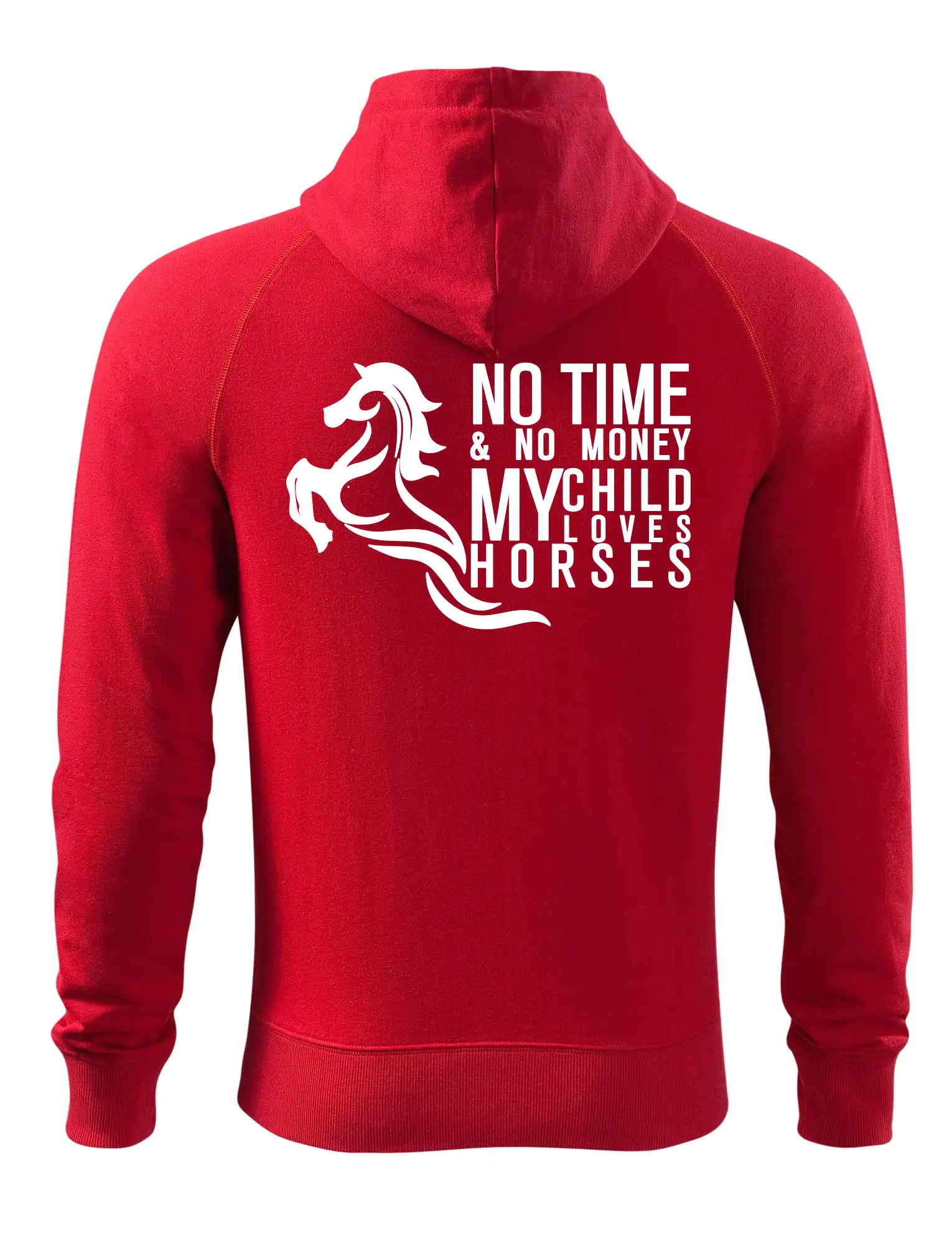 No time no money my child loves horses