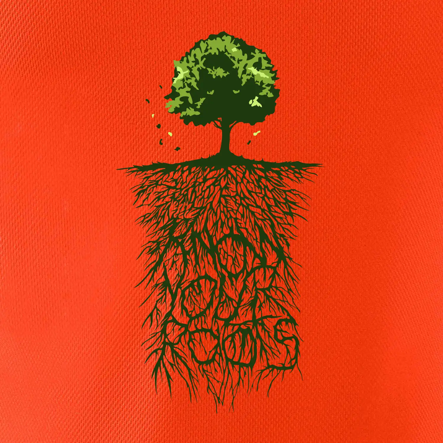 Know Your Roots