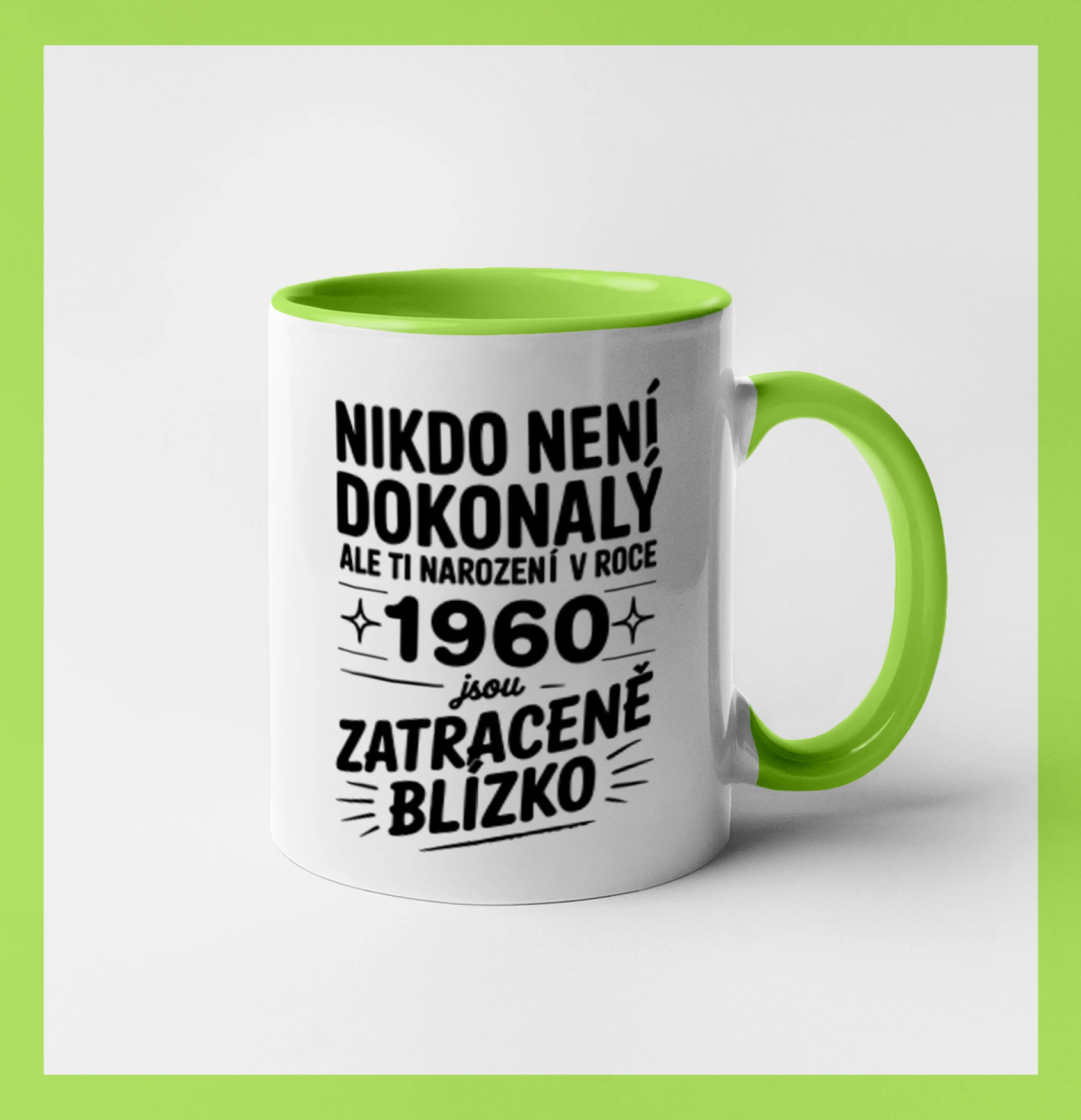Nikdo není dokonalý ale ti narození v roce 1960 jsou zatraceně blízko