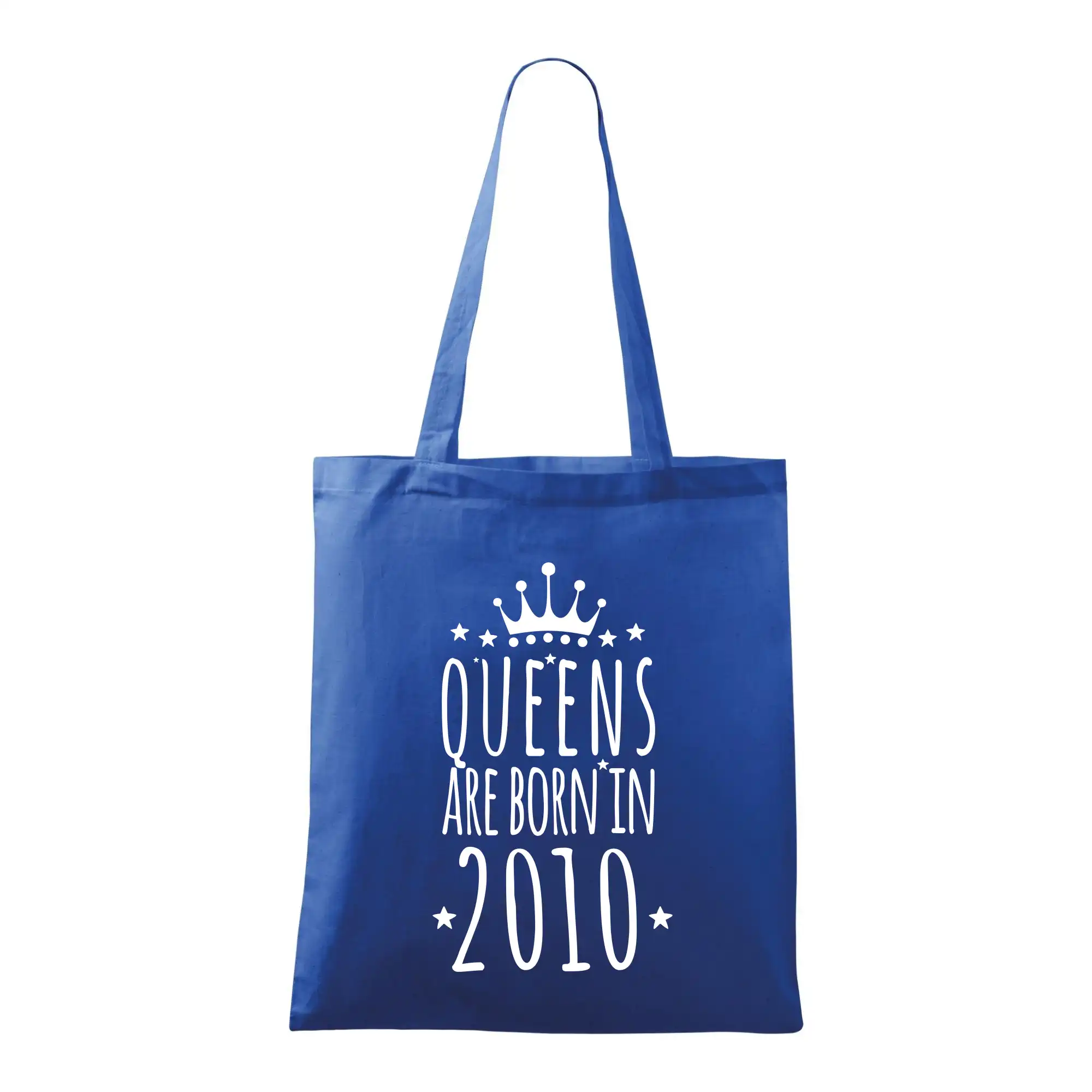 Queens are born in 2010