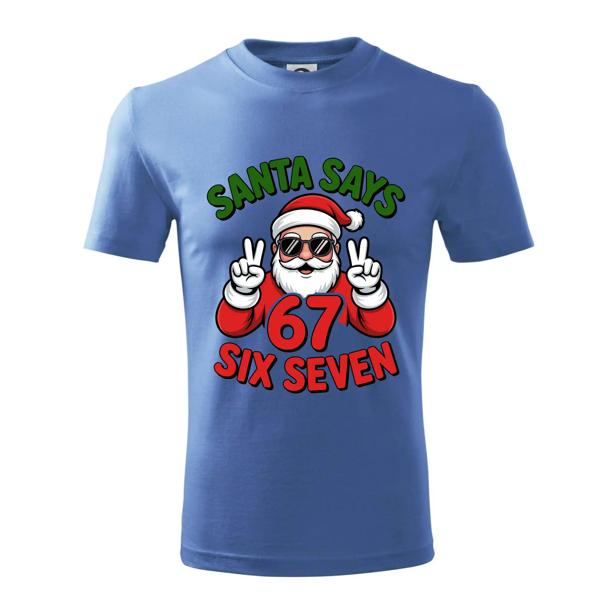 Santa says 67