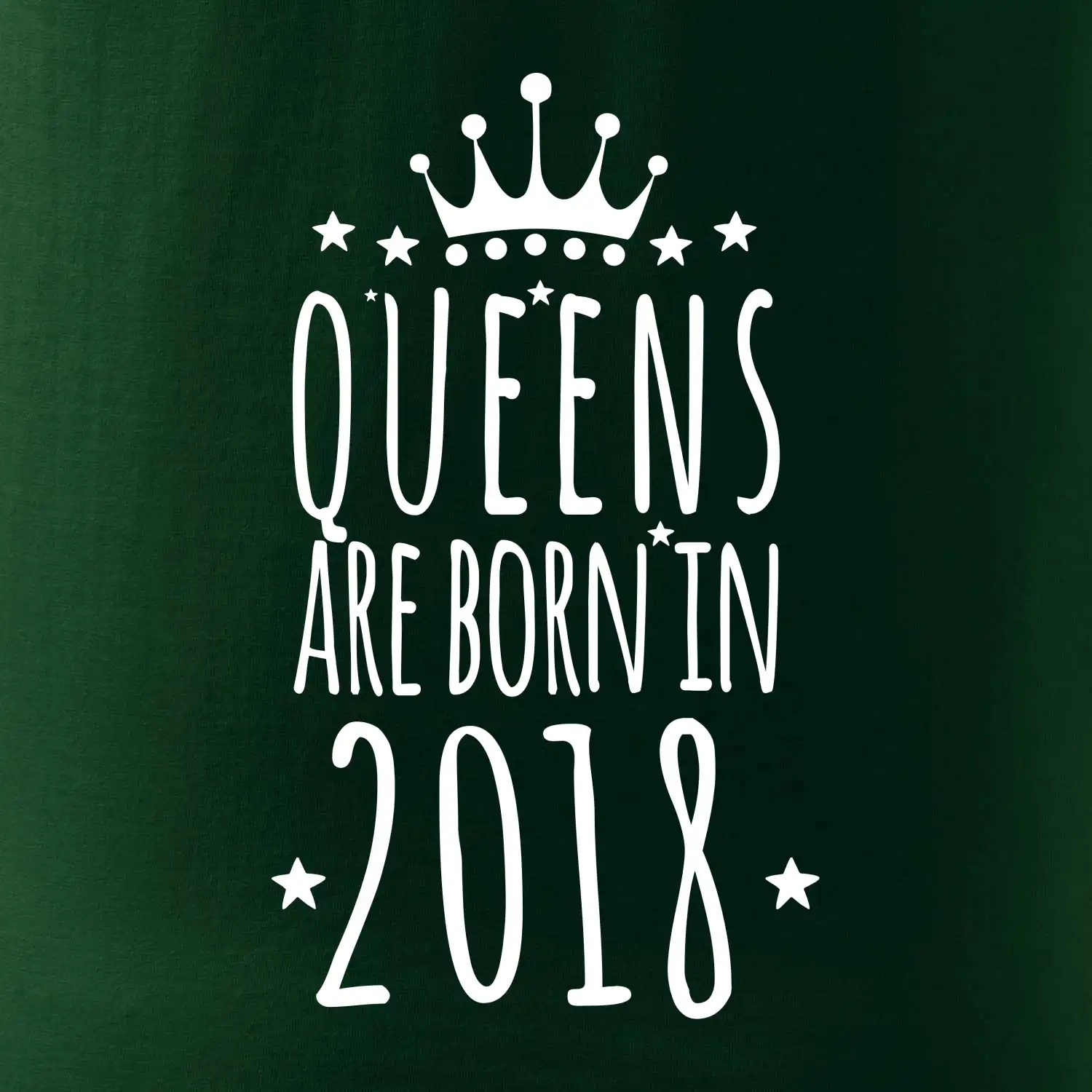 Queens are born in 2018