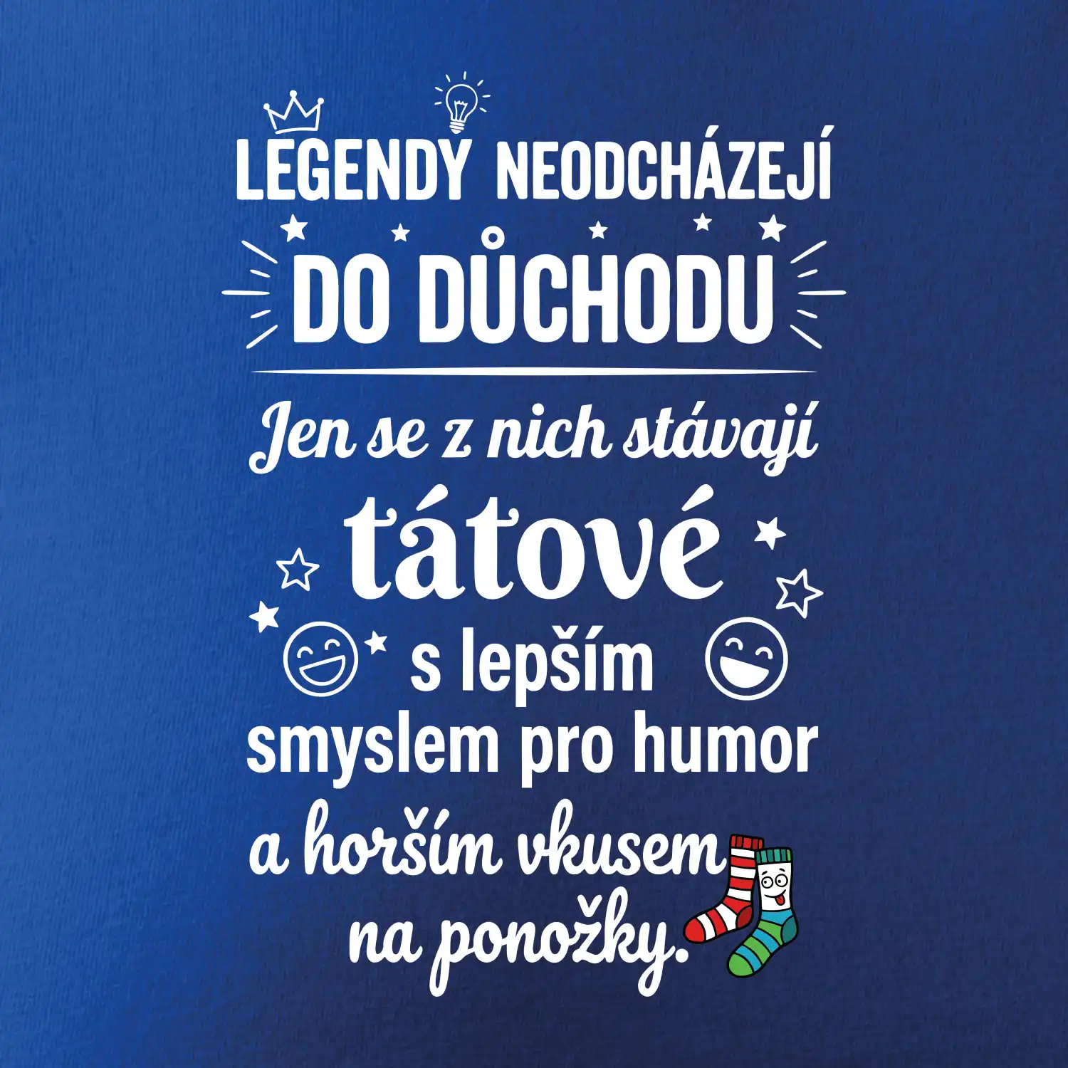 Táta - Legendy neodcházejí do důchodu