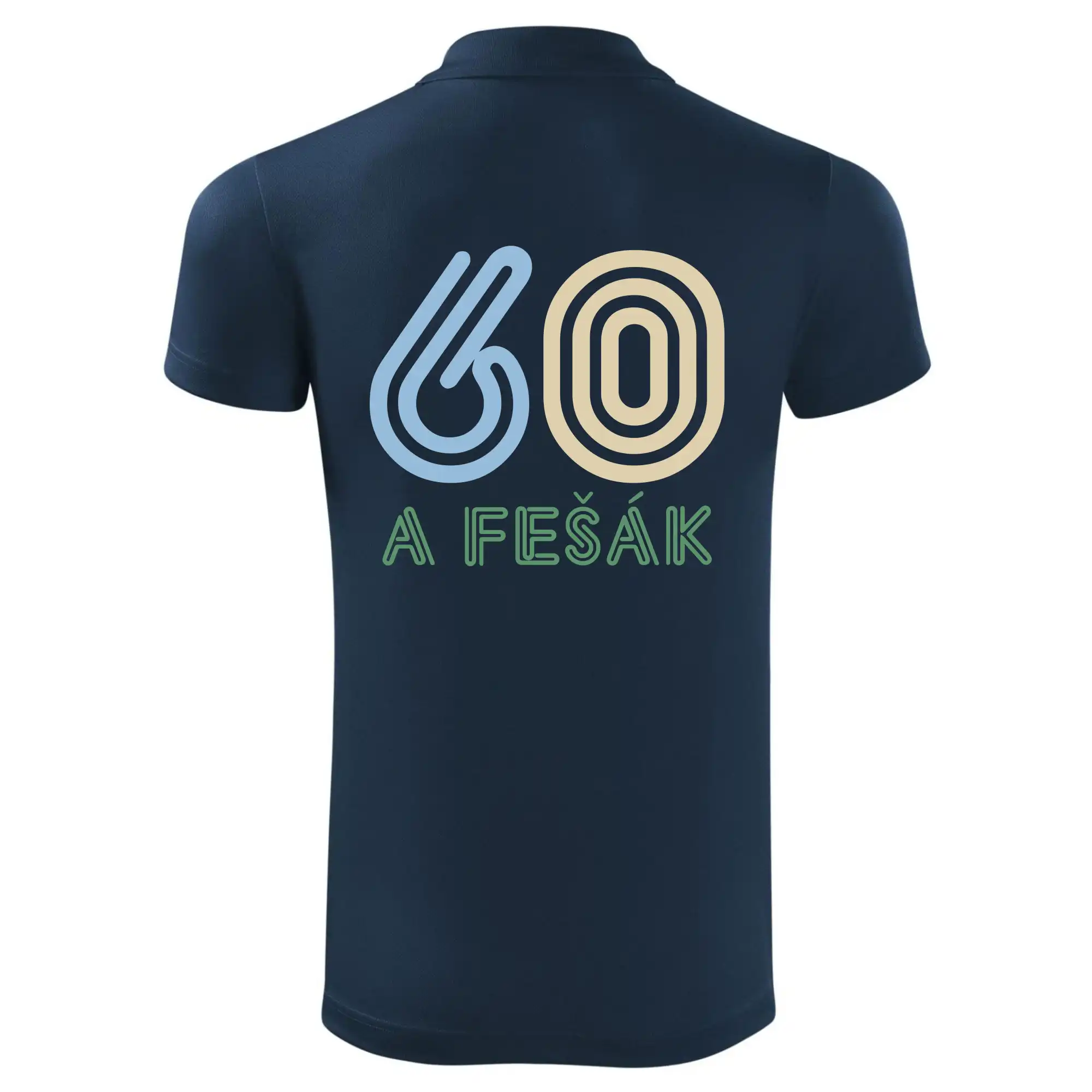 60 a fešák