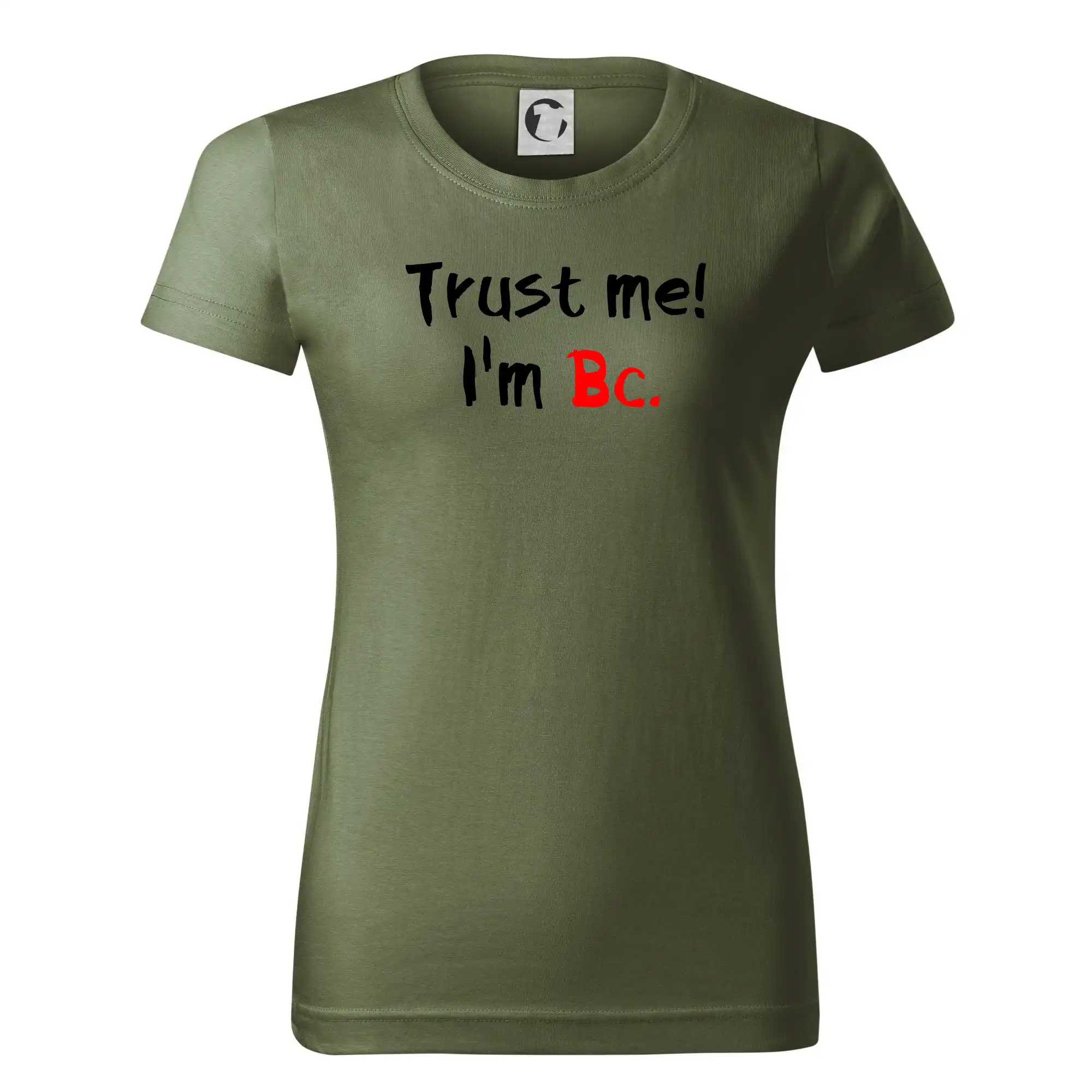 Trust me I´m  Bc. / Věř mi jsem Bc.