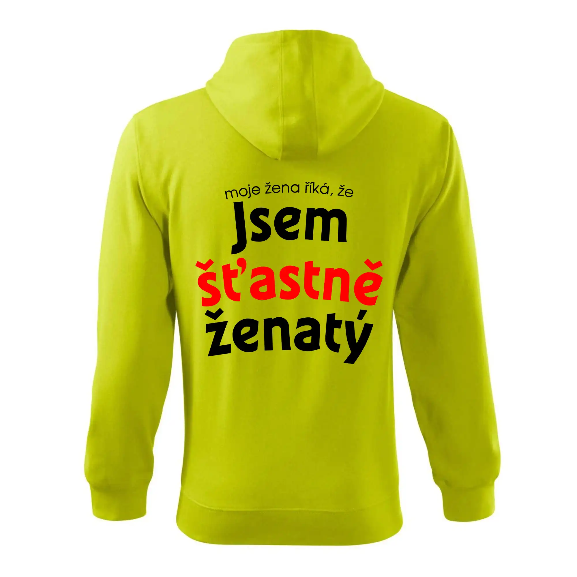 Moje žena říká, že jsem šťastně ženatý