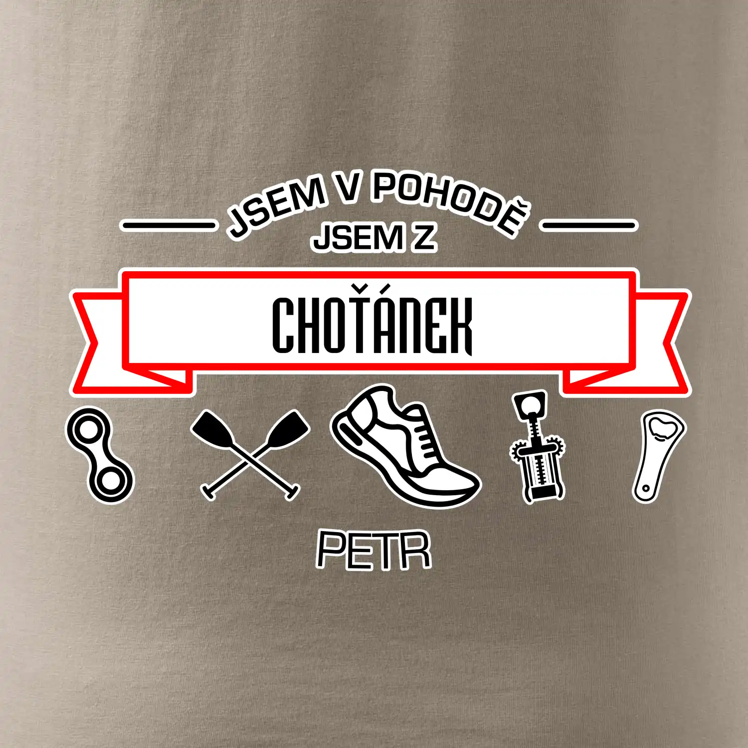 Jsem v pohodě jsem z ... (vlastní název a jméno)