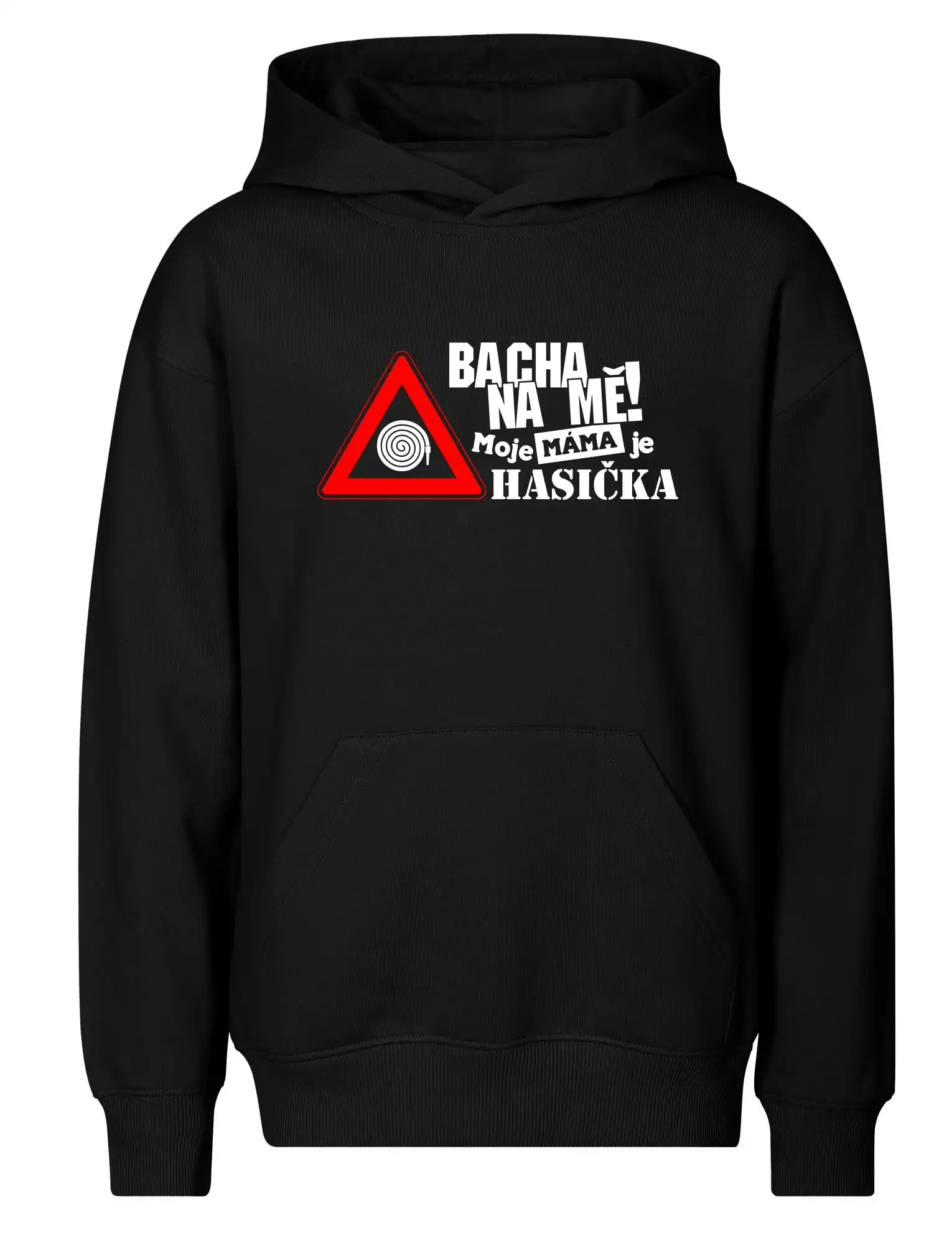 Bacha na mě! Moje máma je hasička