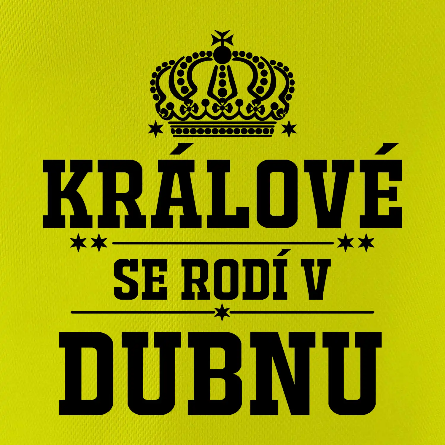 Králové se rodí v dubnu