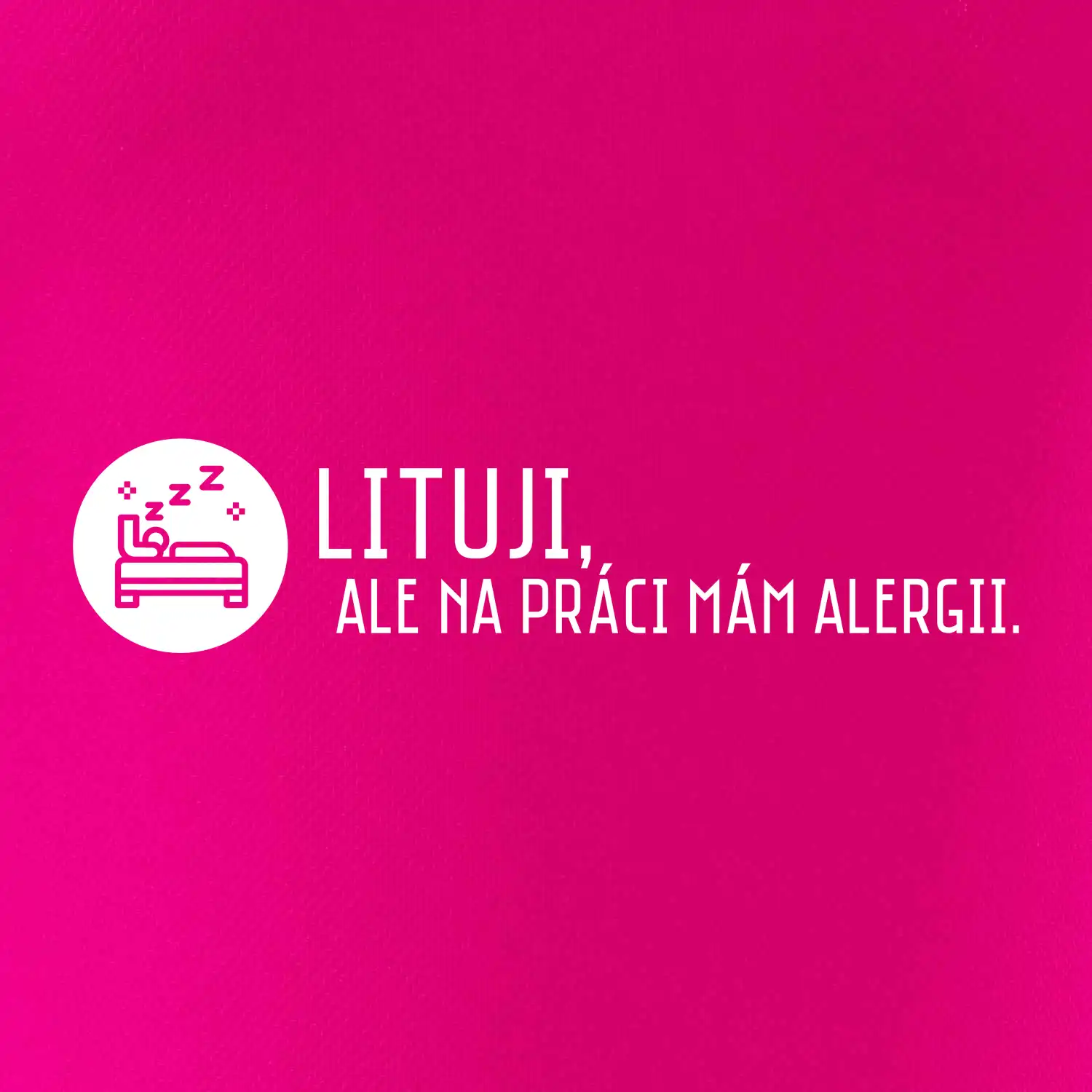 Lituji na práci mám alergii