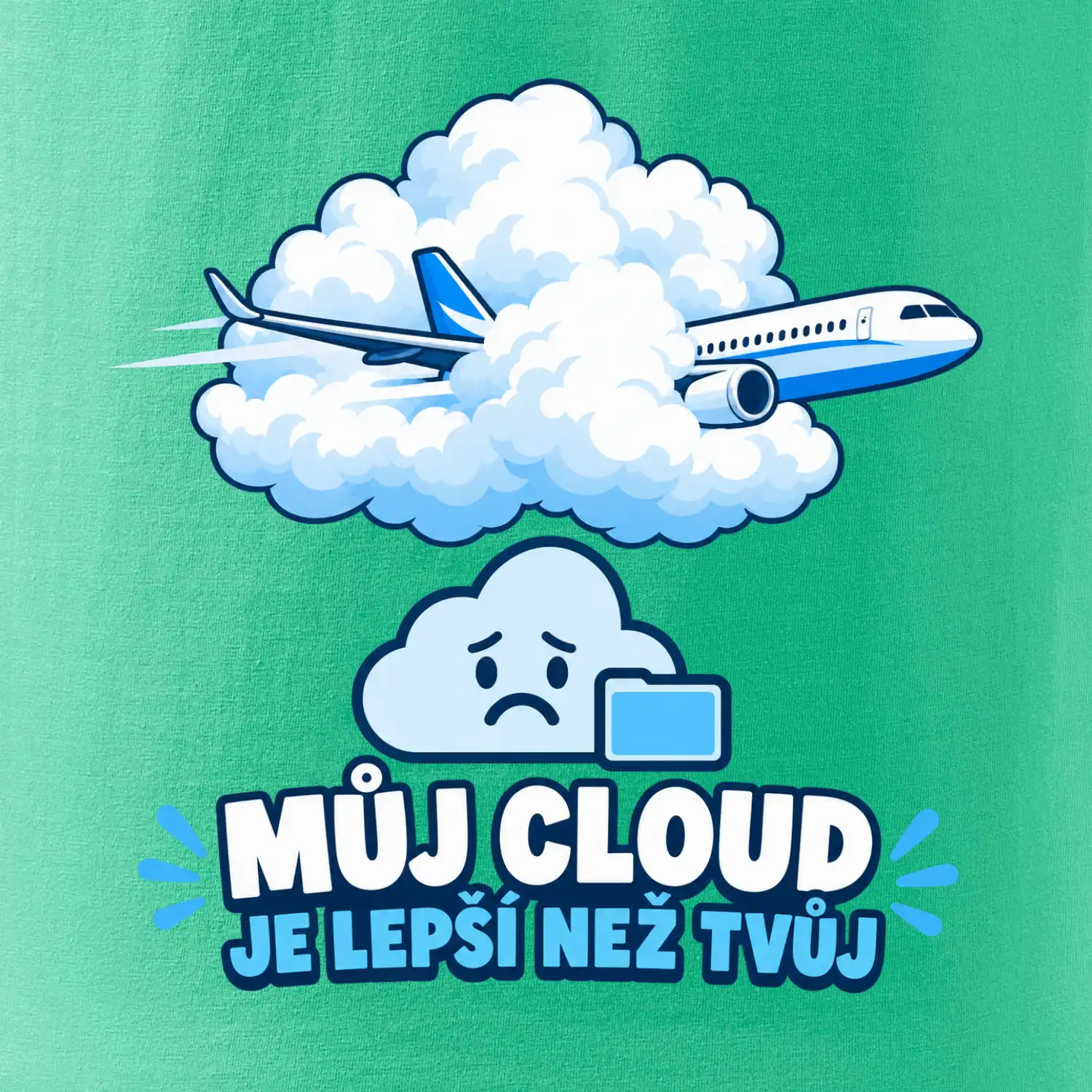 Můj cloud je lepší než tvůj