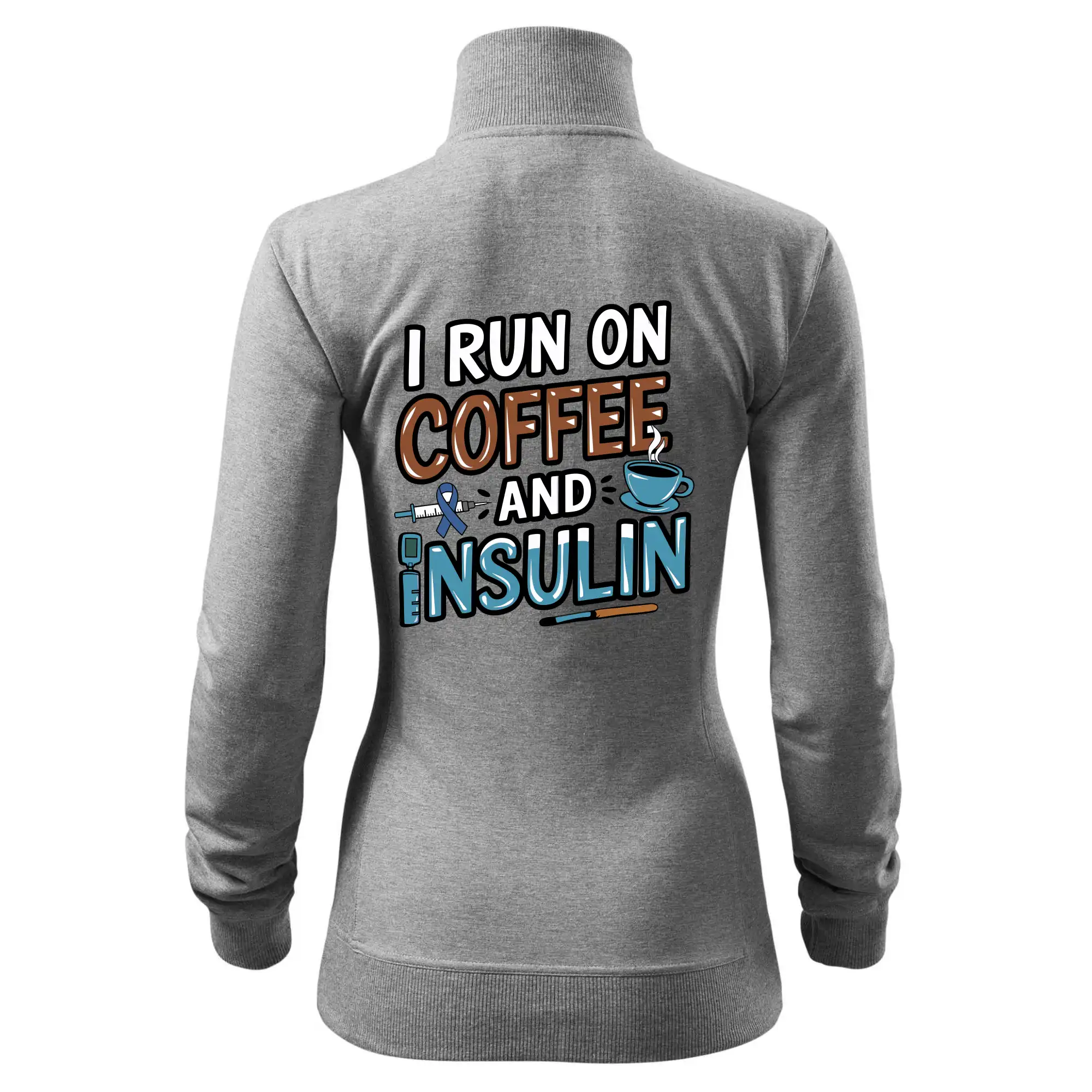 I Run On Coffee And Insulin