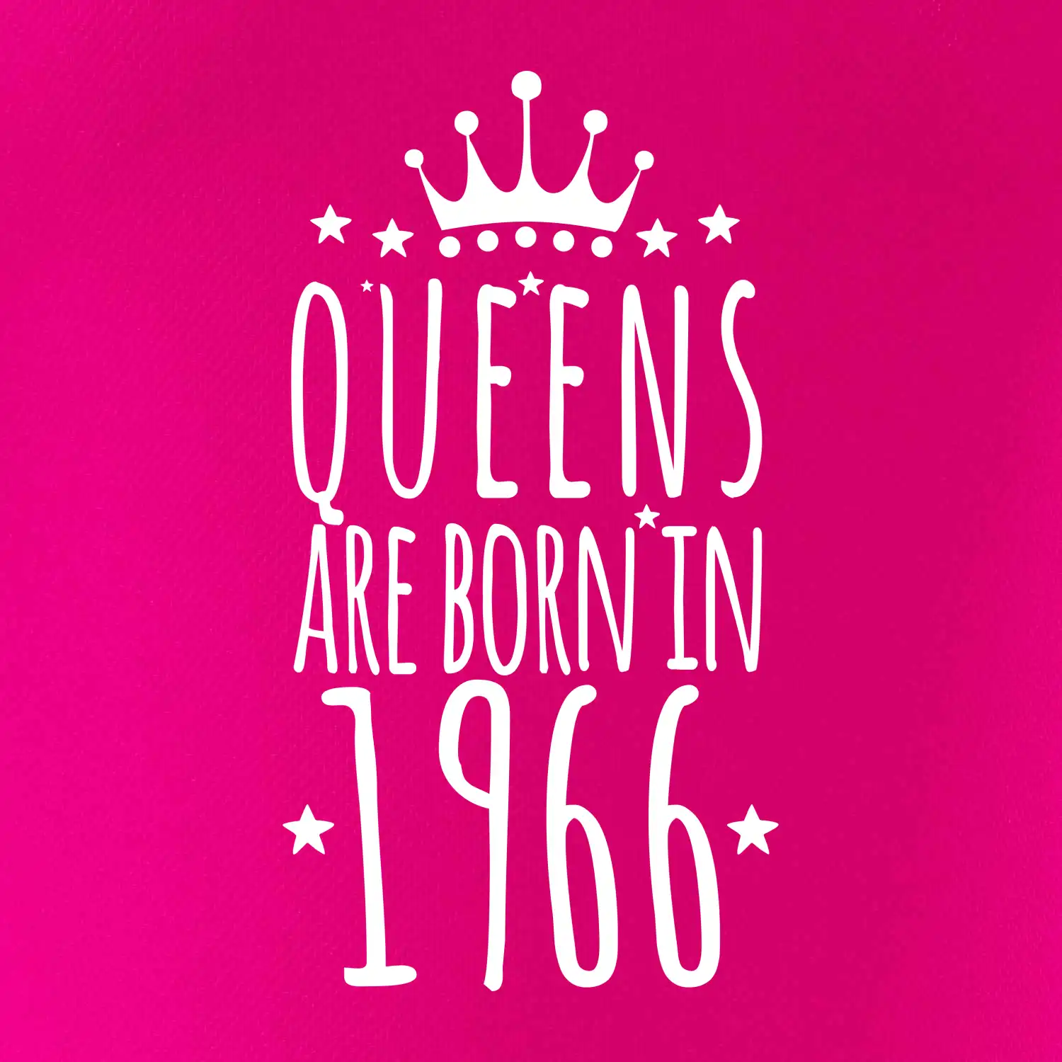 Queens are born in 1966