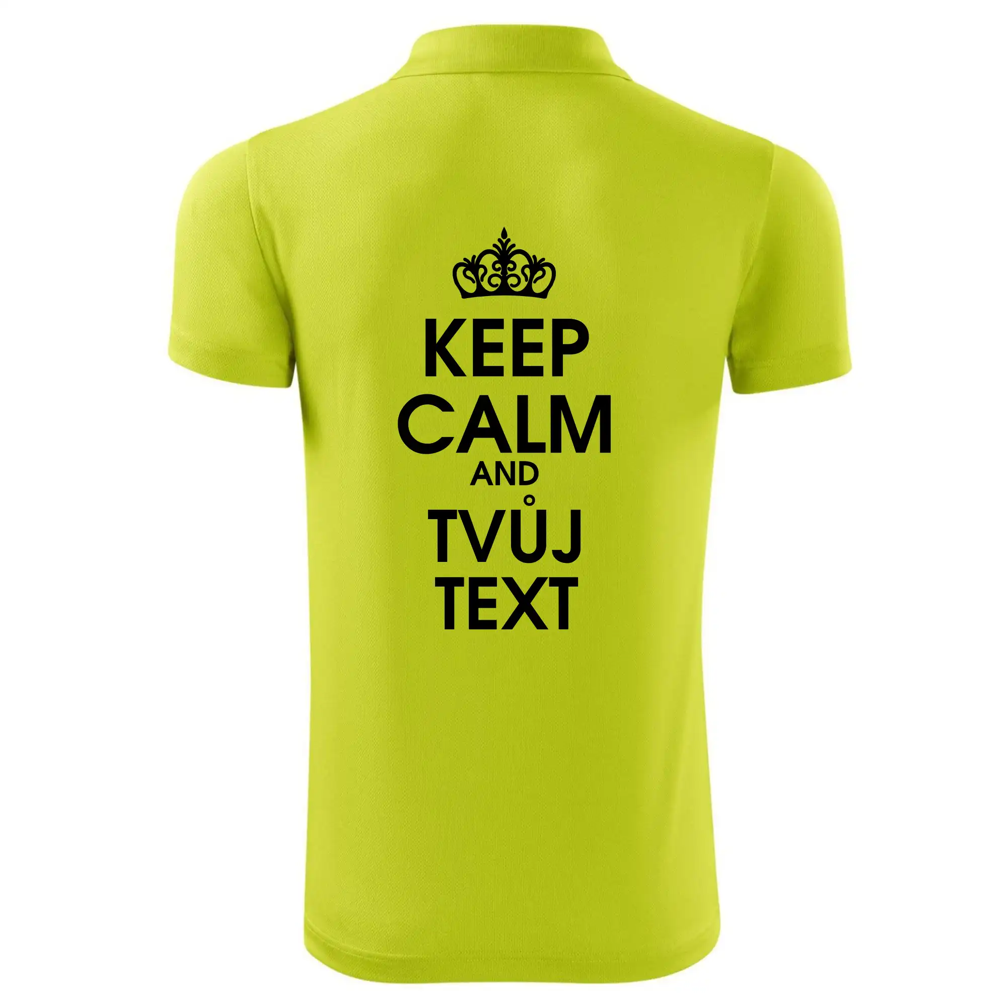 Keep calm - váš text
