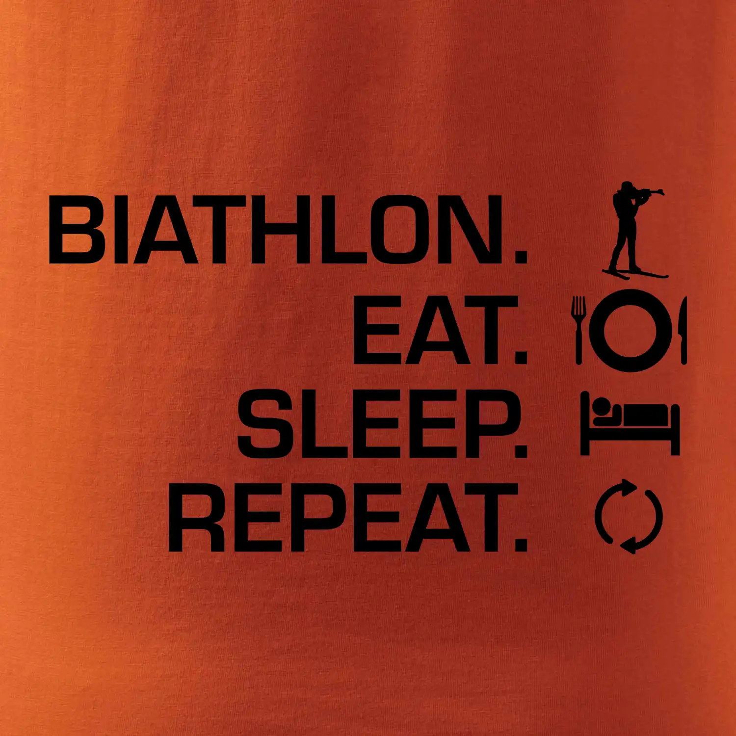 Biathlon Eat Sleep Repeat