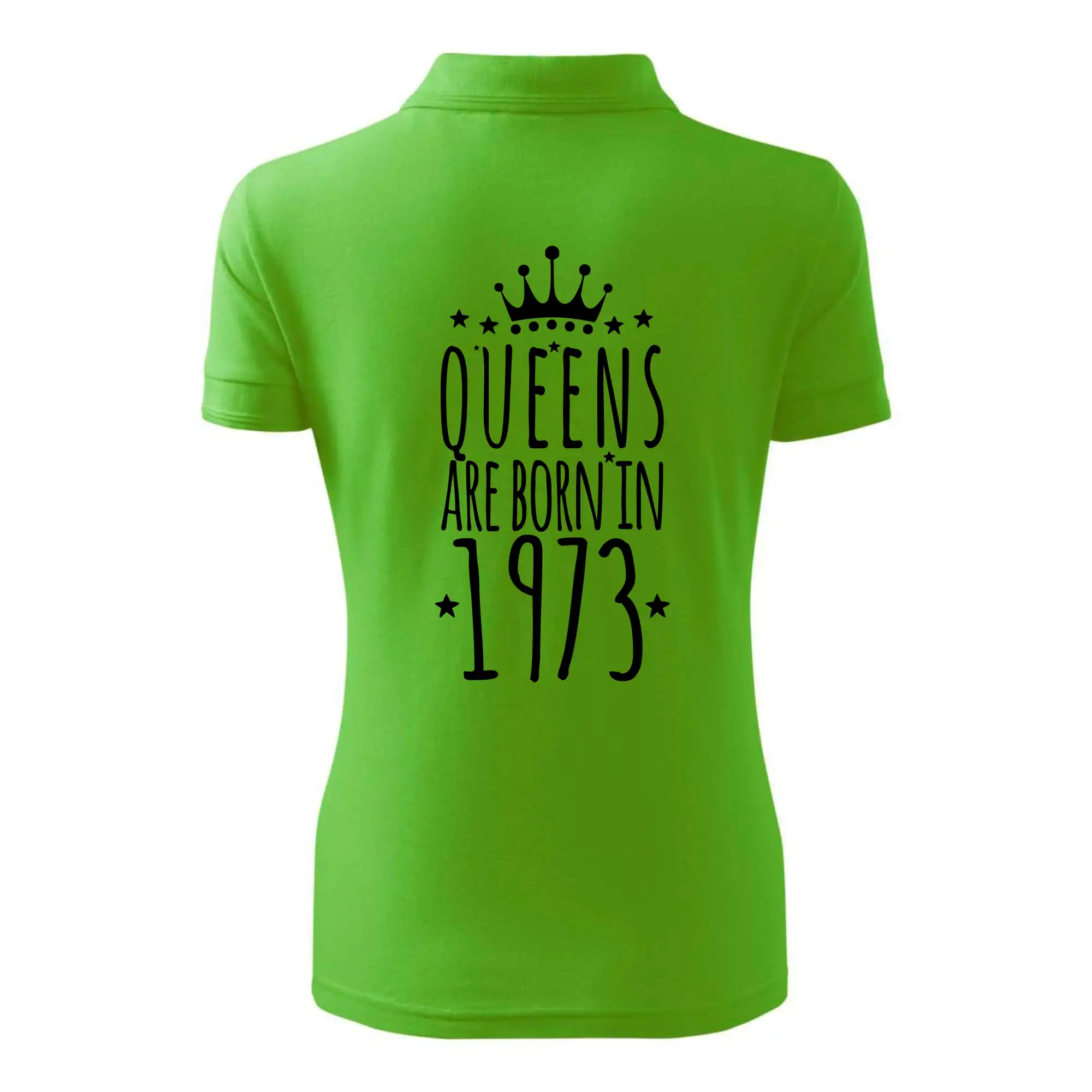 Queens are born in 1973
