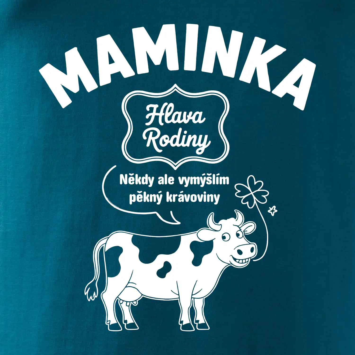 Maminka Hlava rodiny - krávoviny
