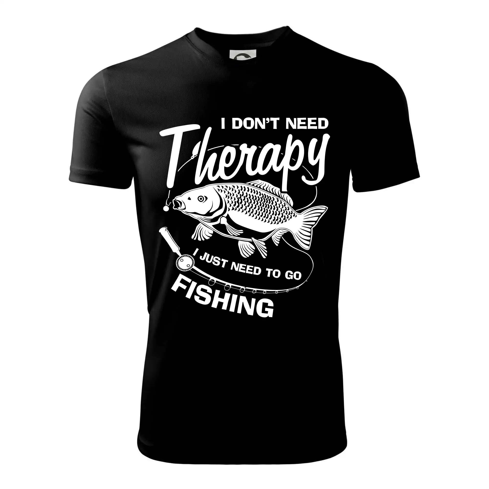I dont need therapy - fishing