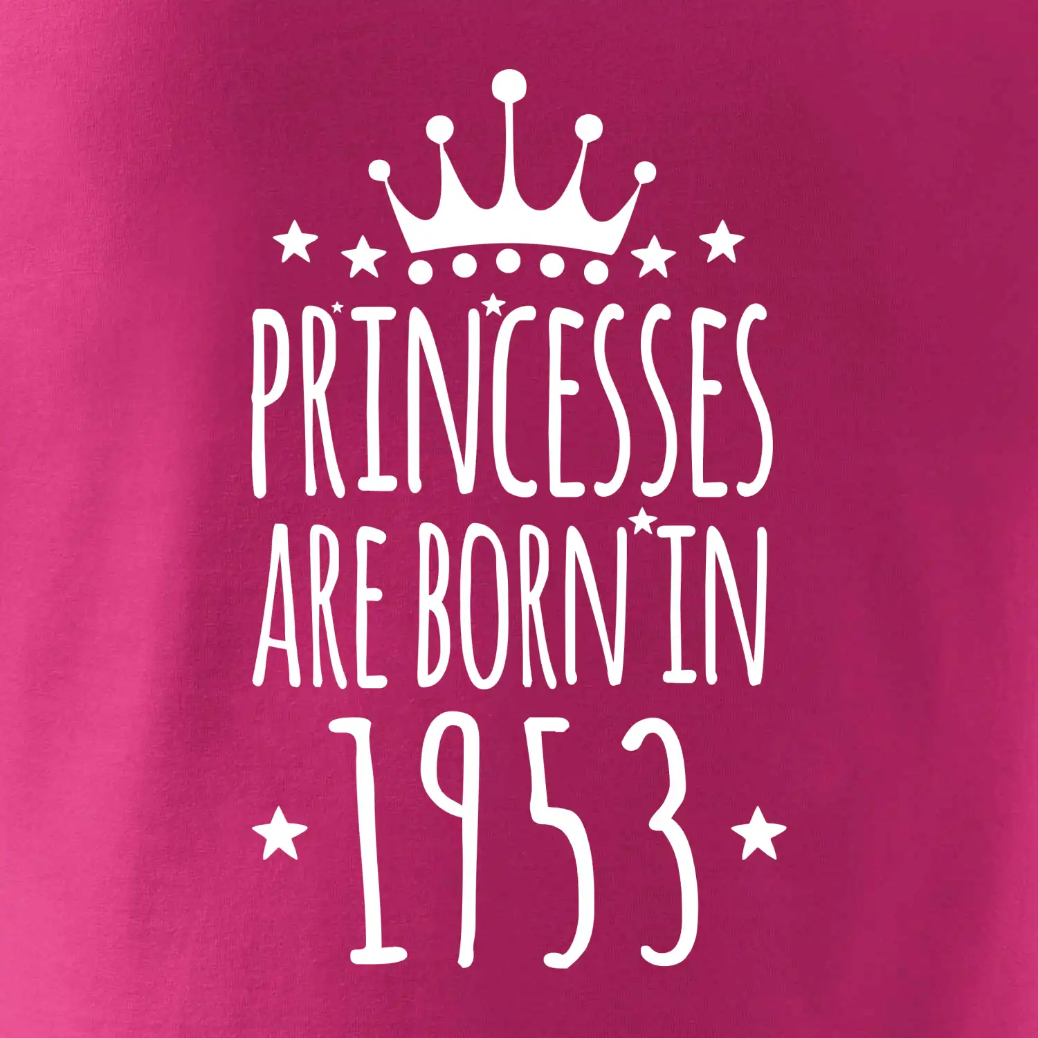 Princesses are born in 1953