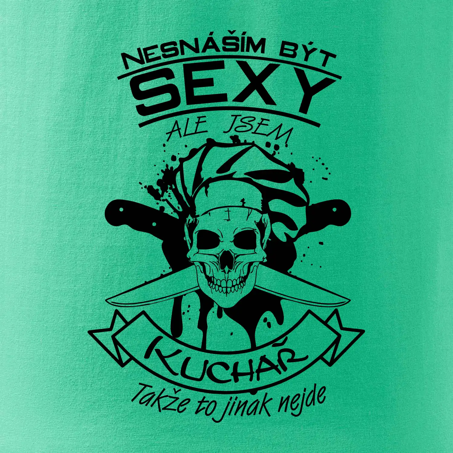 Nesnáším být sexy - Kuchař