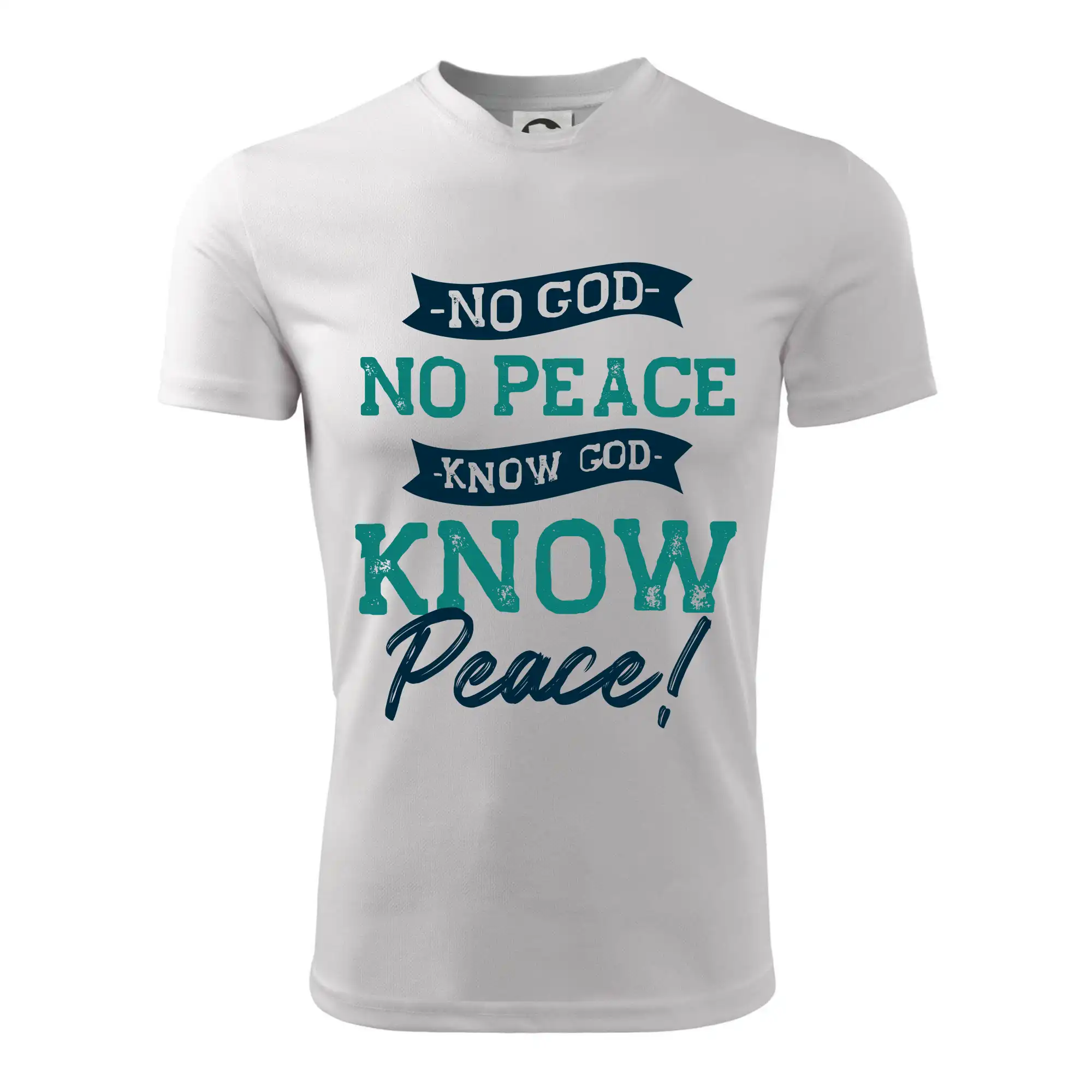 No God no peace, know god know peace