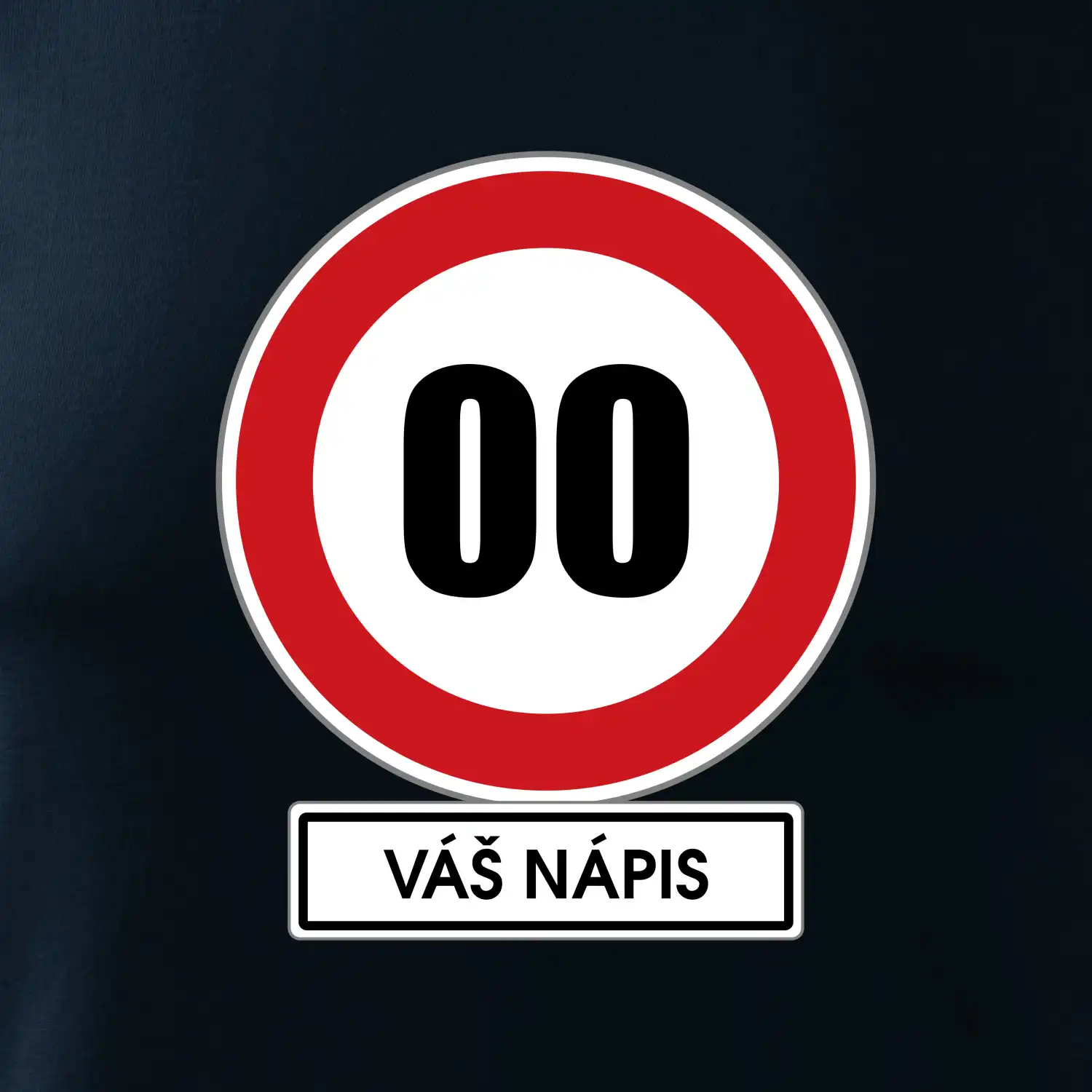 Dopravní značka - rychlost - váš nápis