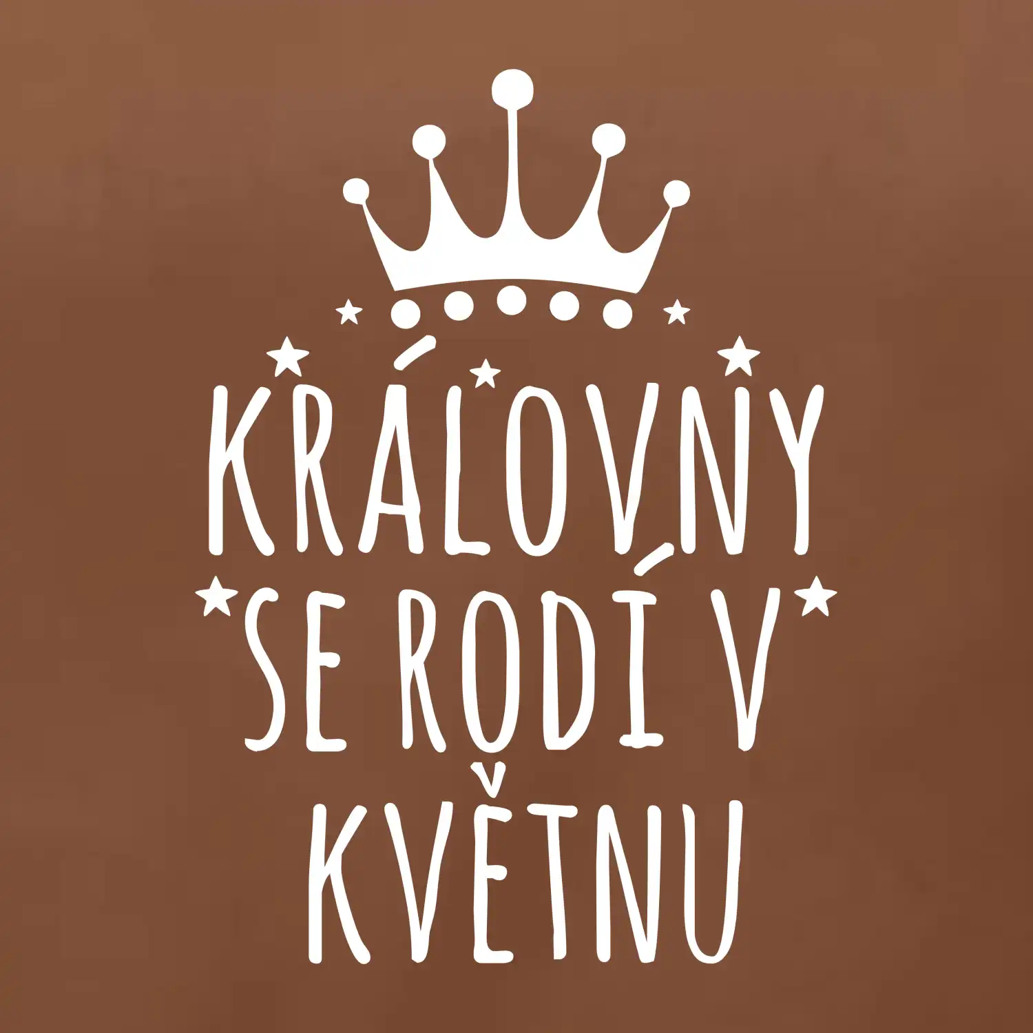 Královny se rodí v květnu