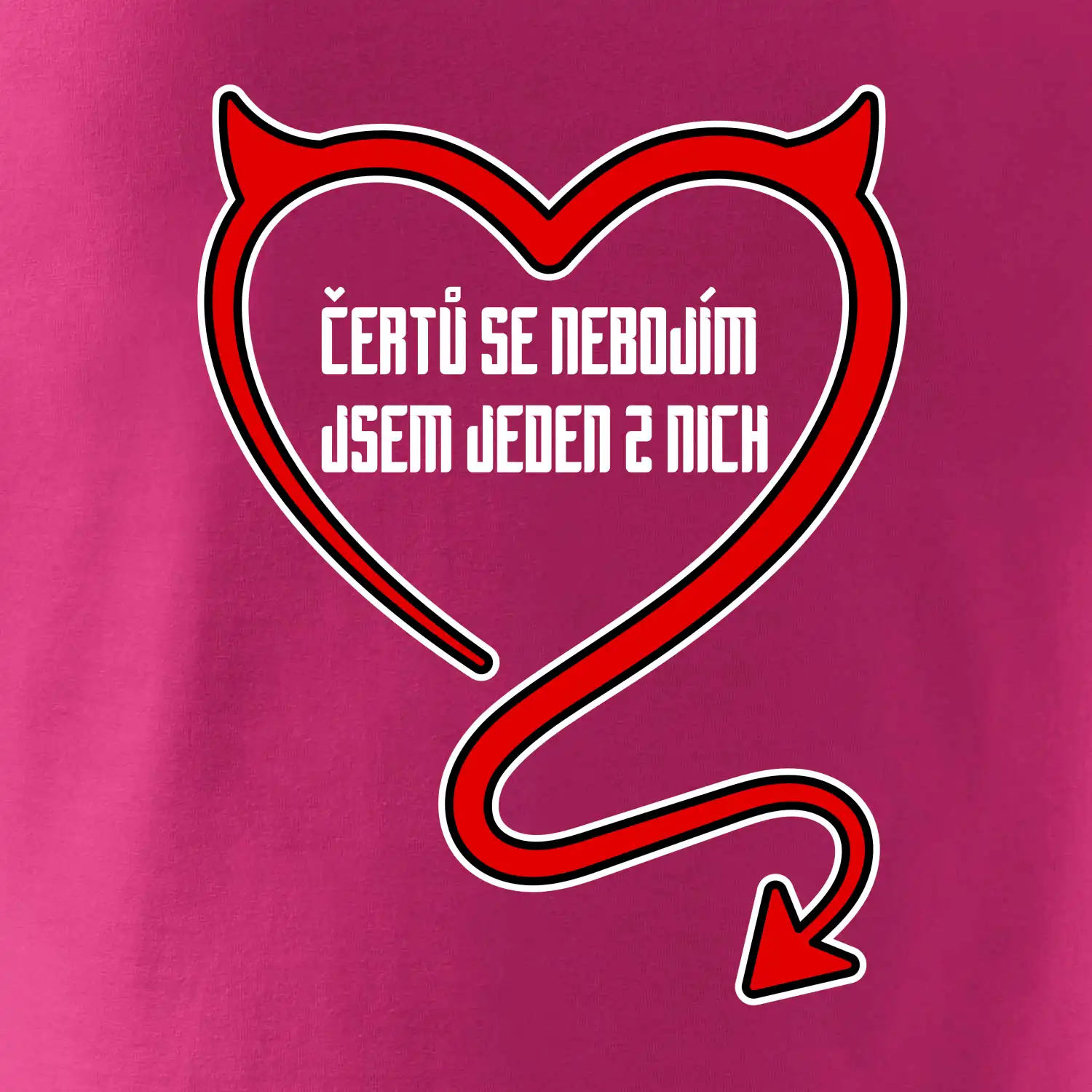 Čertů se nebojím, jsem jeden z nich