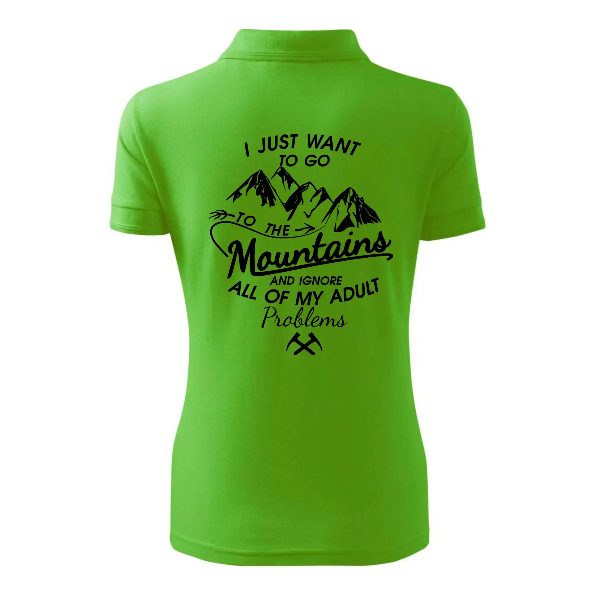 I just to go Mountains - Zahoď prolémy a jdi do hor