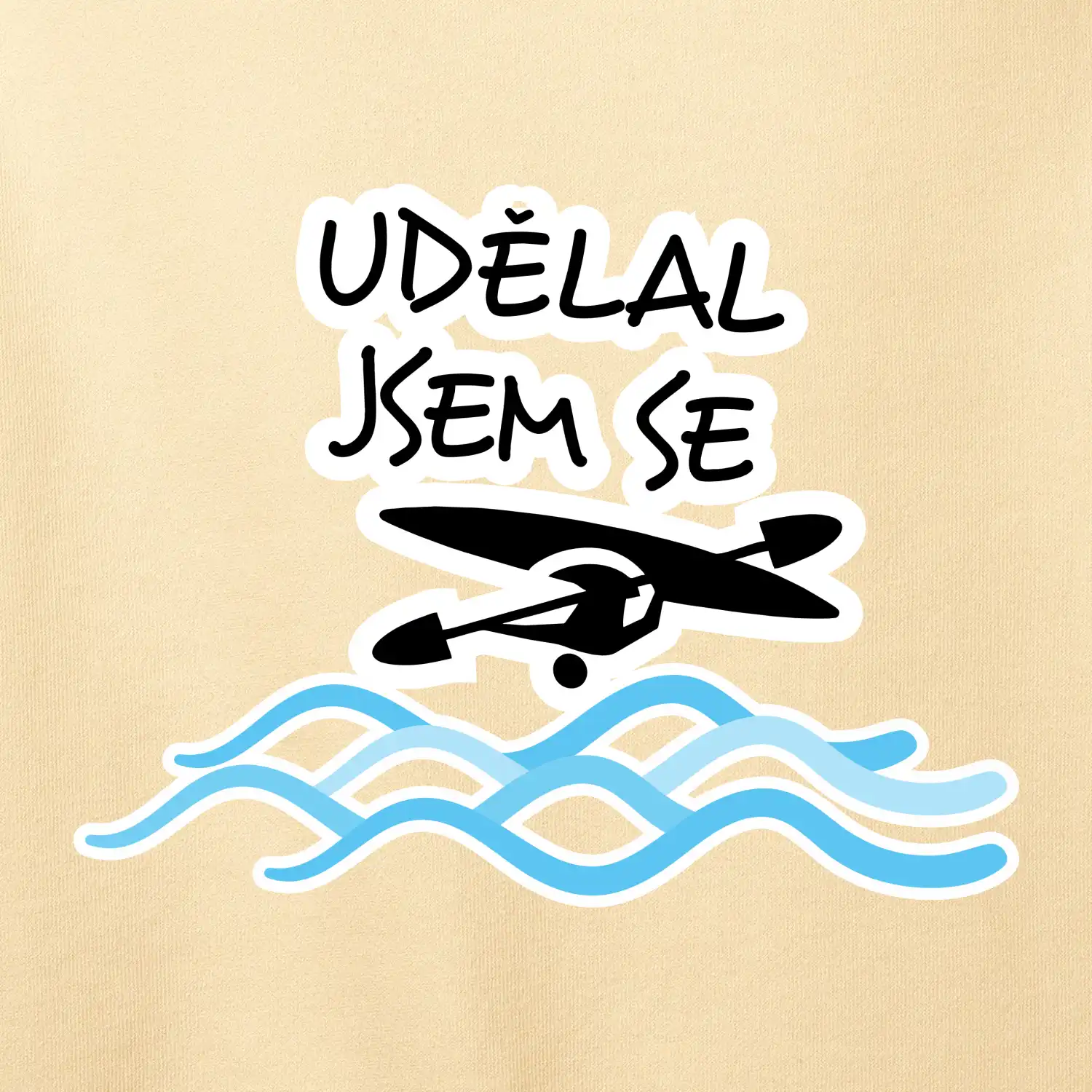Udělal jsem se