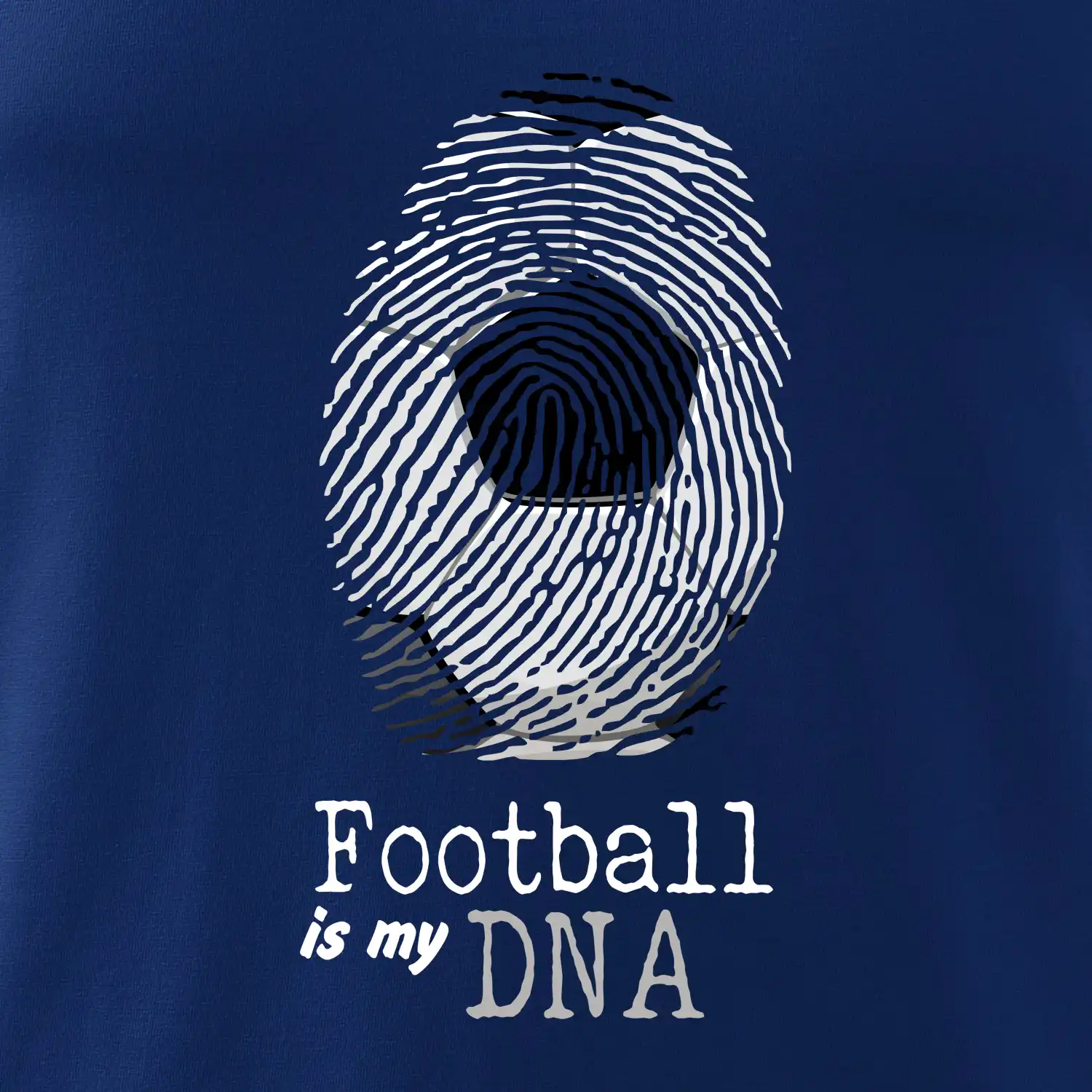 Football is my DNA