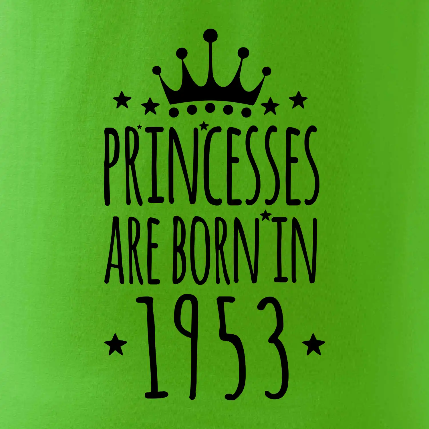 Princesses are born in 1953