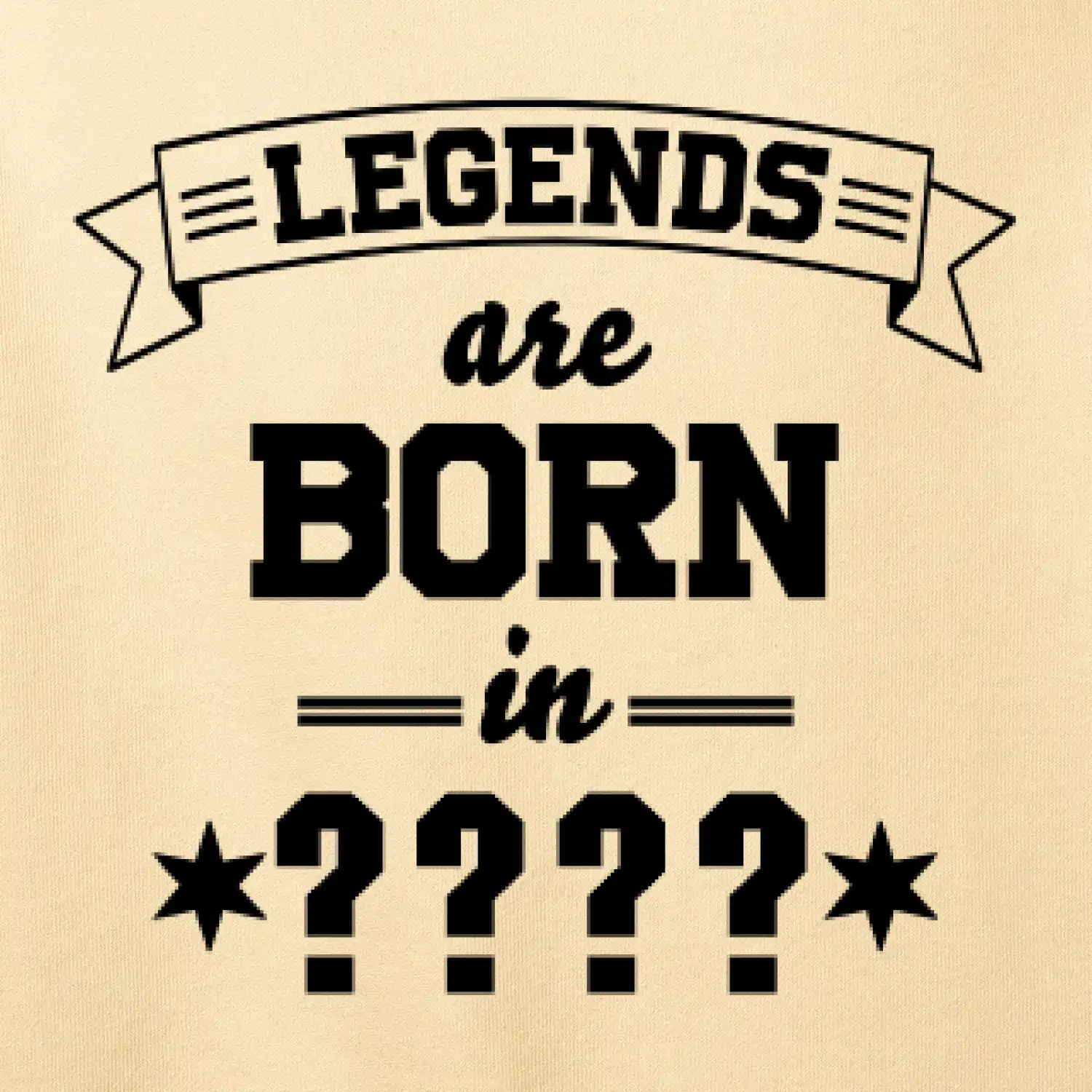 Legends are born in vlastní ročník