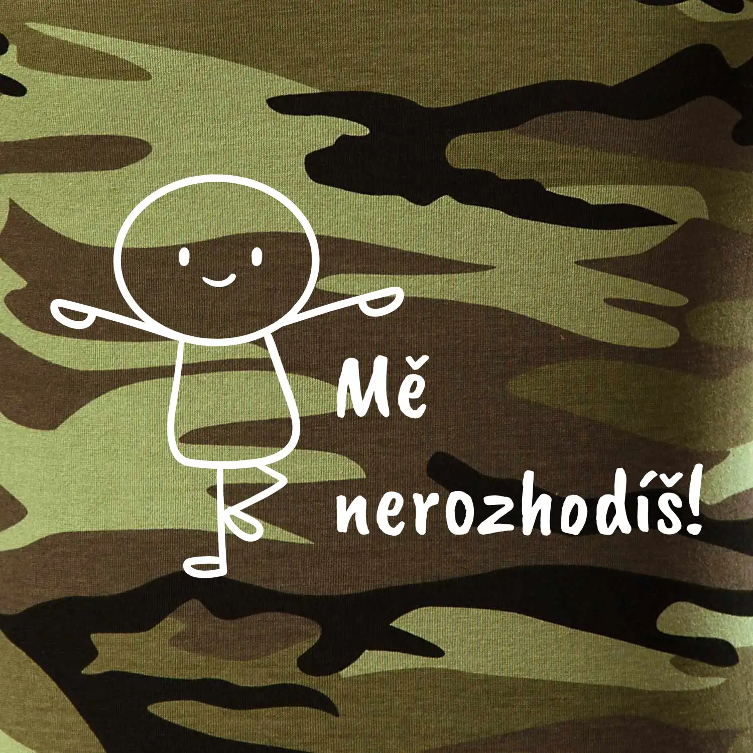 Mě nerozhodíš