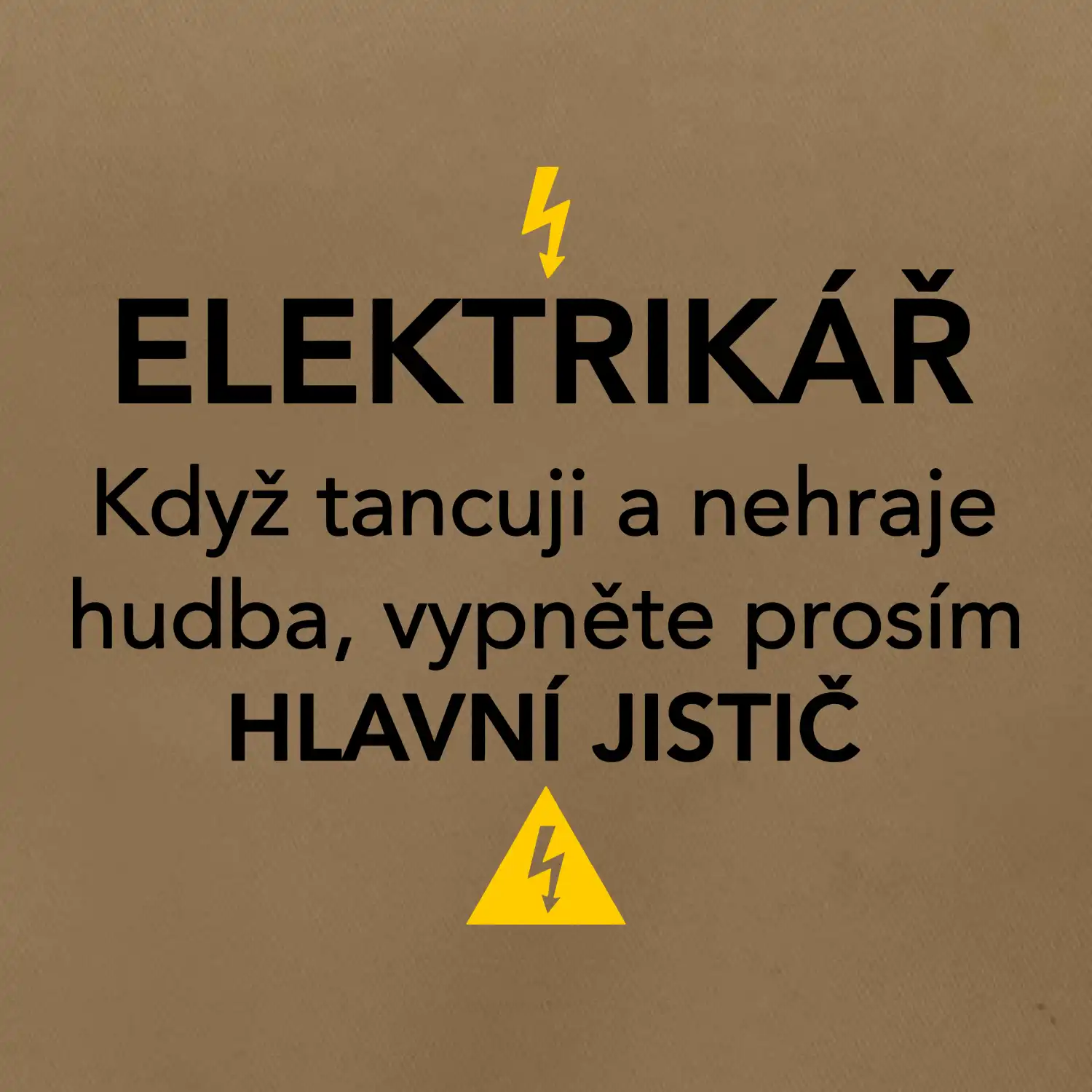 Elektrikář - hlavní jistič - Nápis na zádech