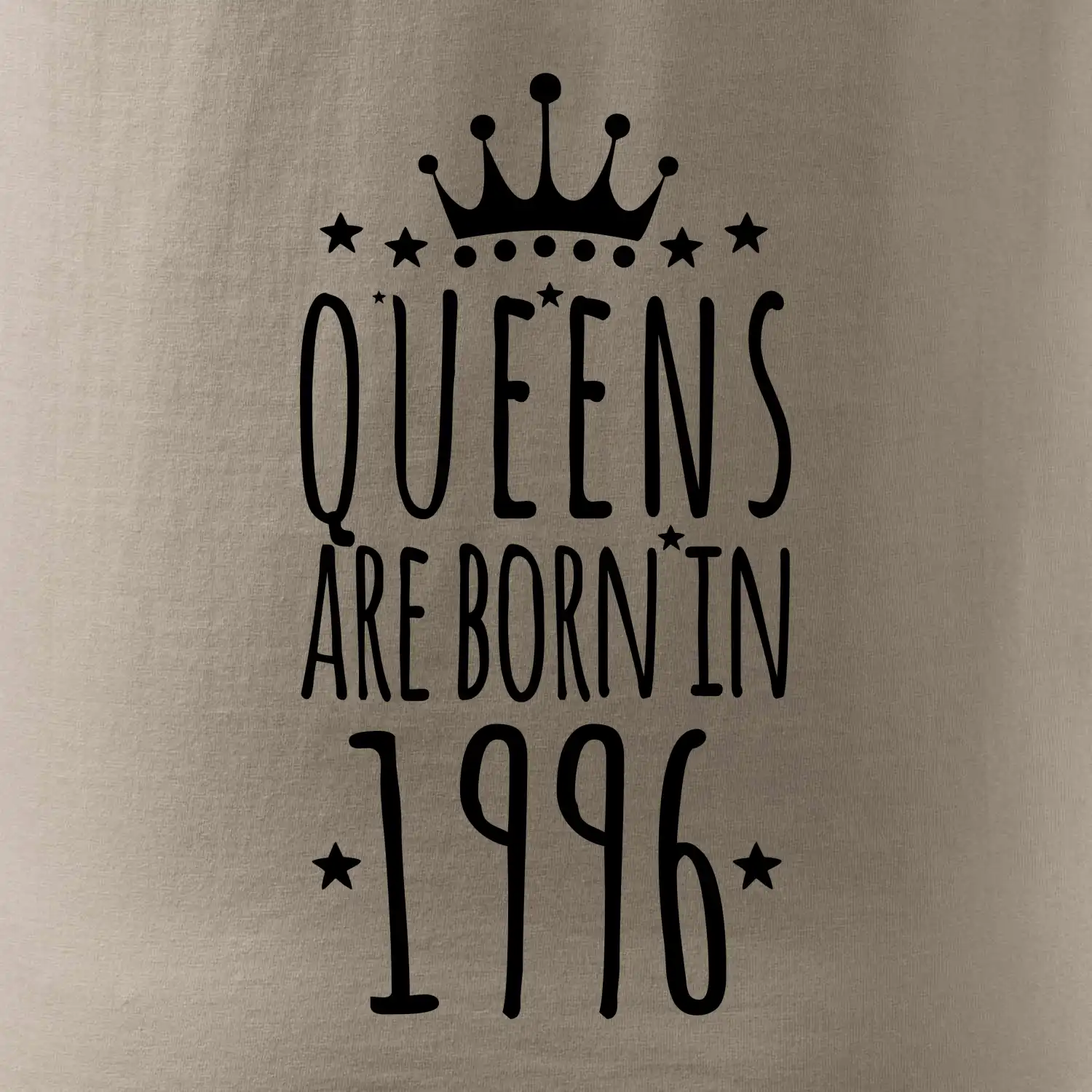 Queens are born in 1996