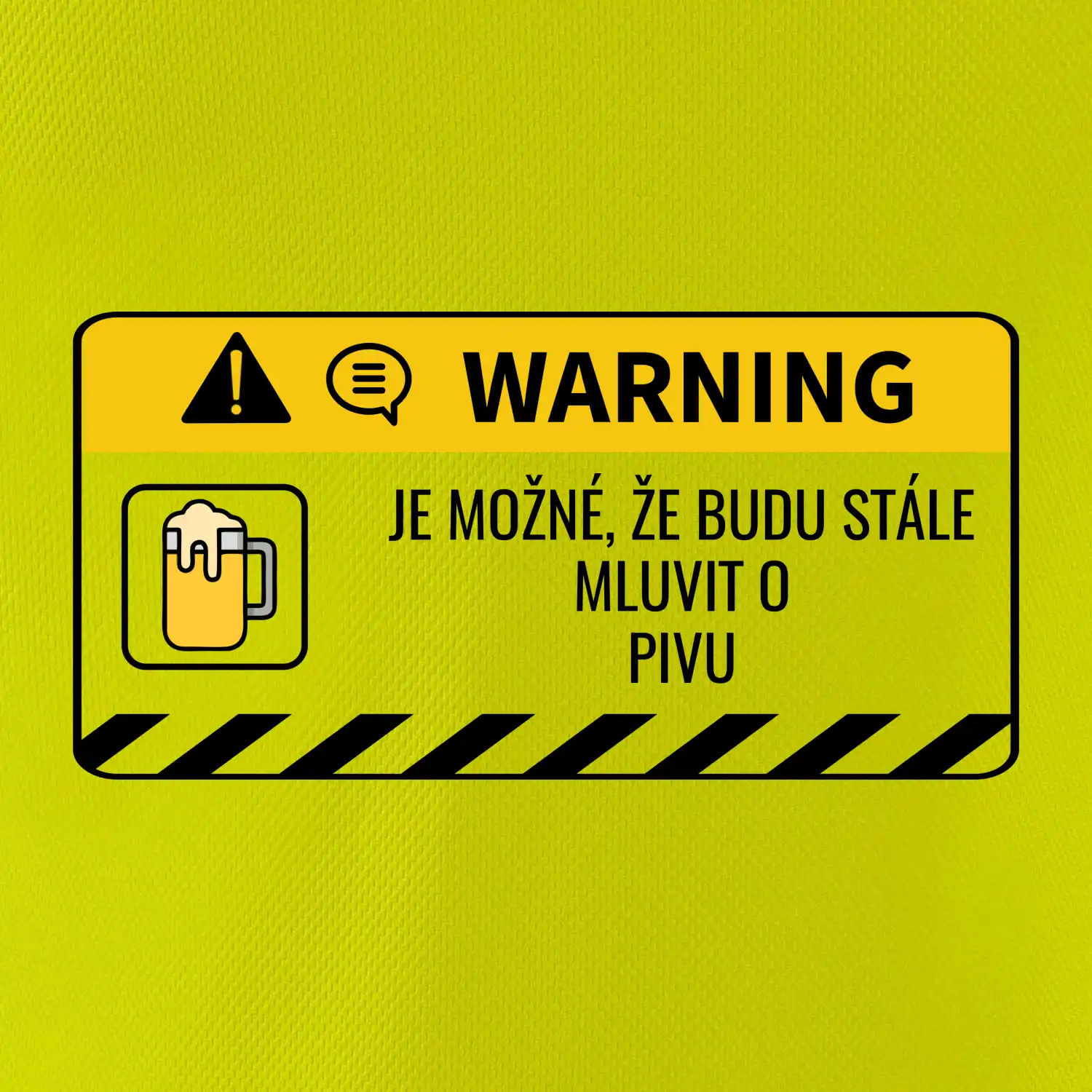 Warning mluvení - pivo