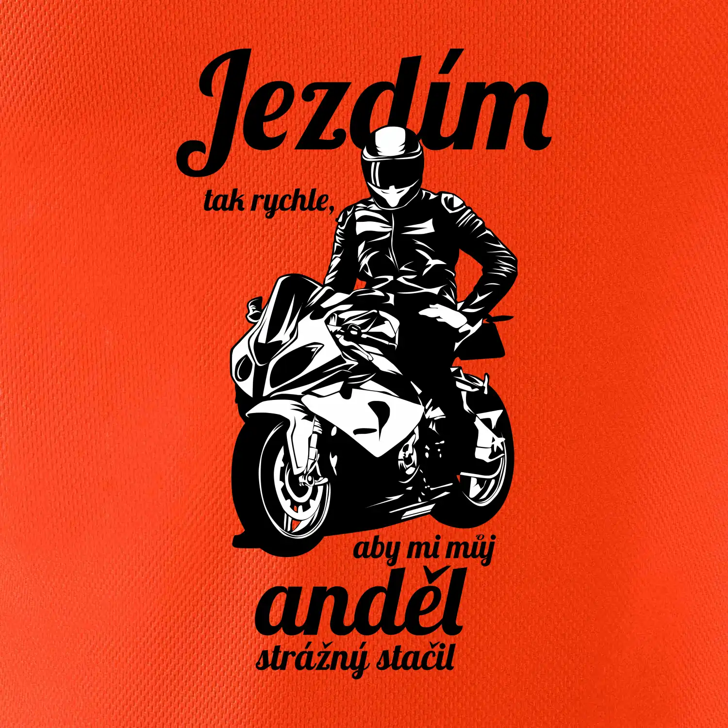 Silniční motorka - jezdím tak rychle, aby mi můj anděl strážný stačil