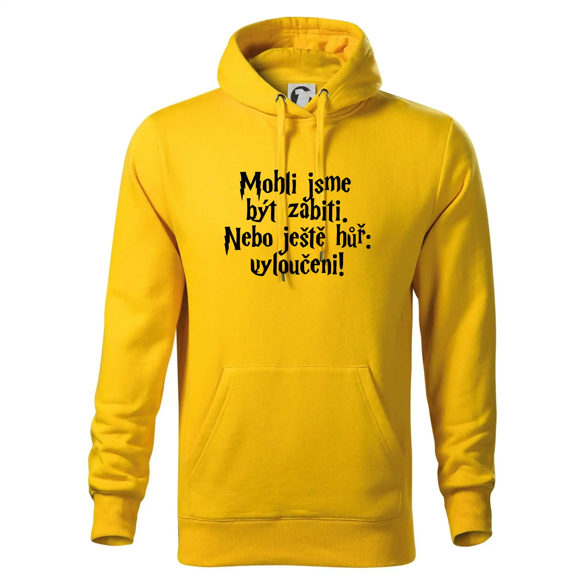 Mohli jsme být zabiti. Nebo ještě hůř vyloučeni